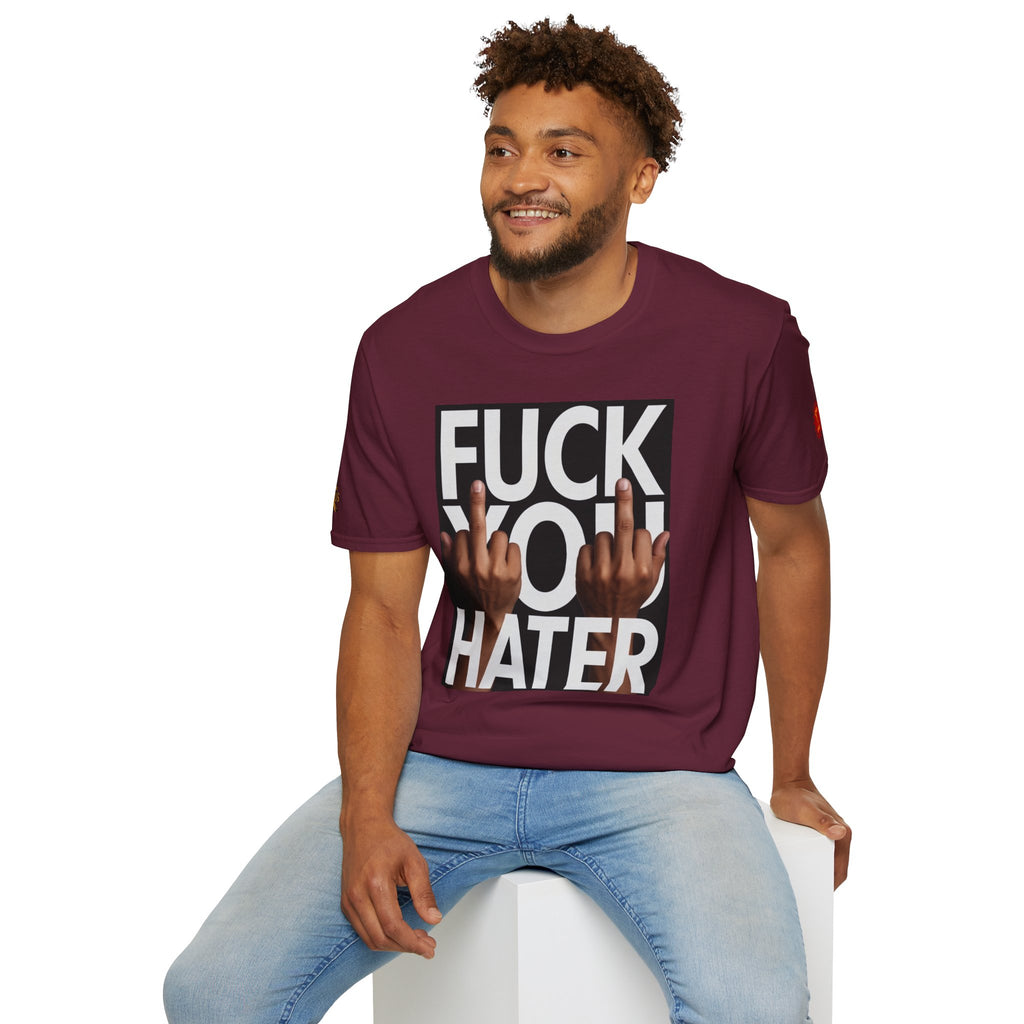Fuck You Hater  LD&P APPAREL T‑Shirt