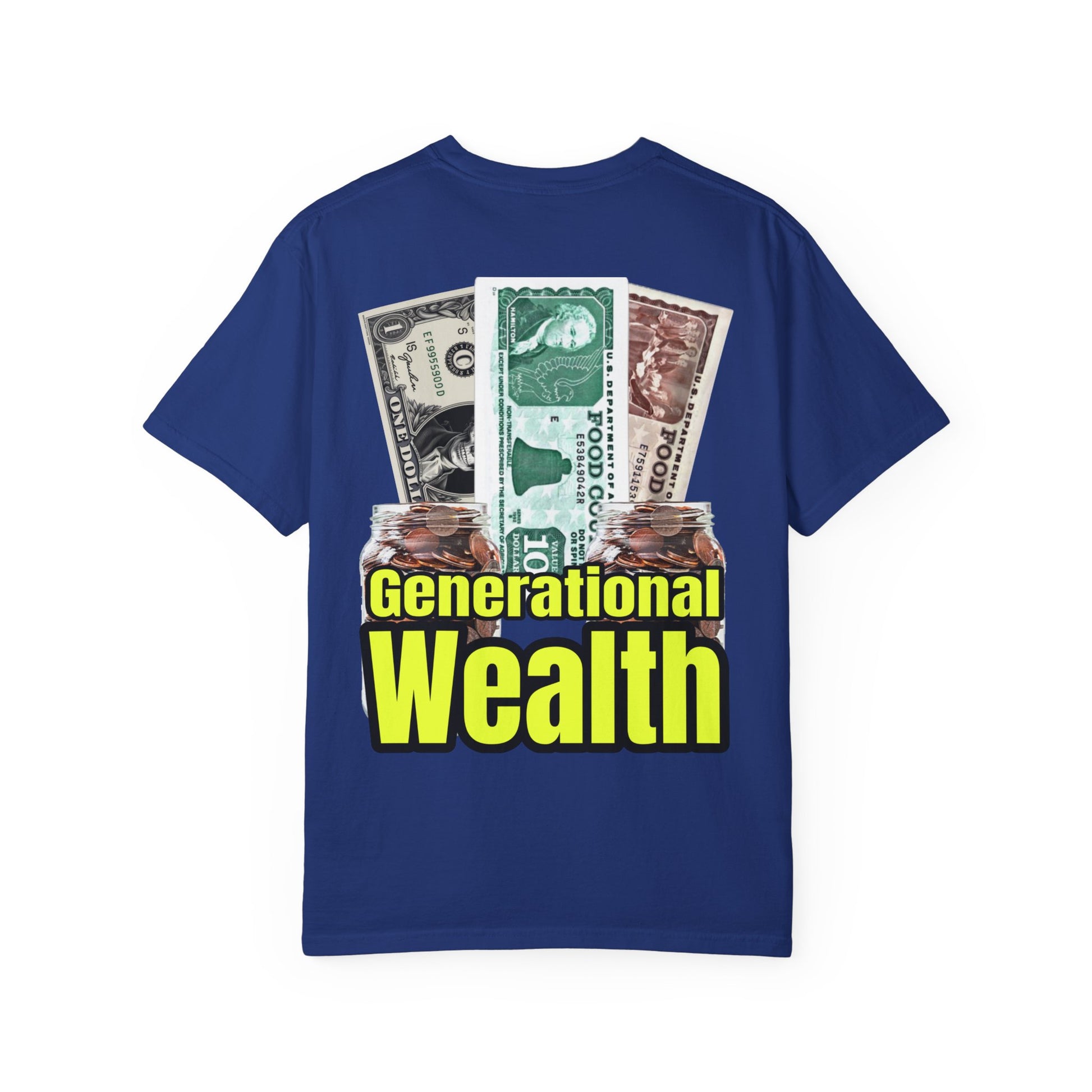 Garment-Dyed T-shirt Generational Wealth Tee