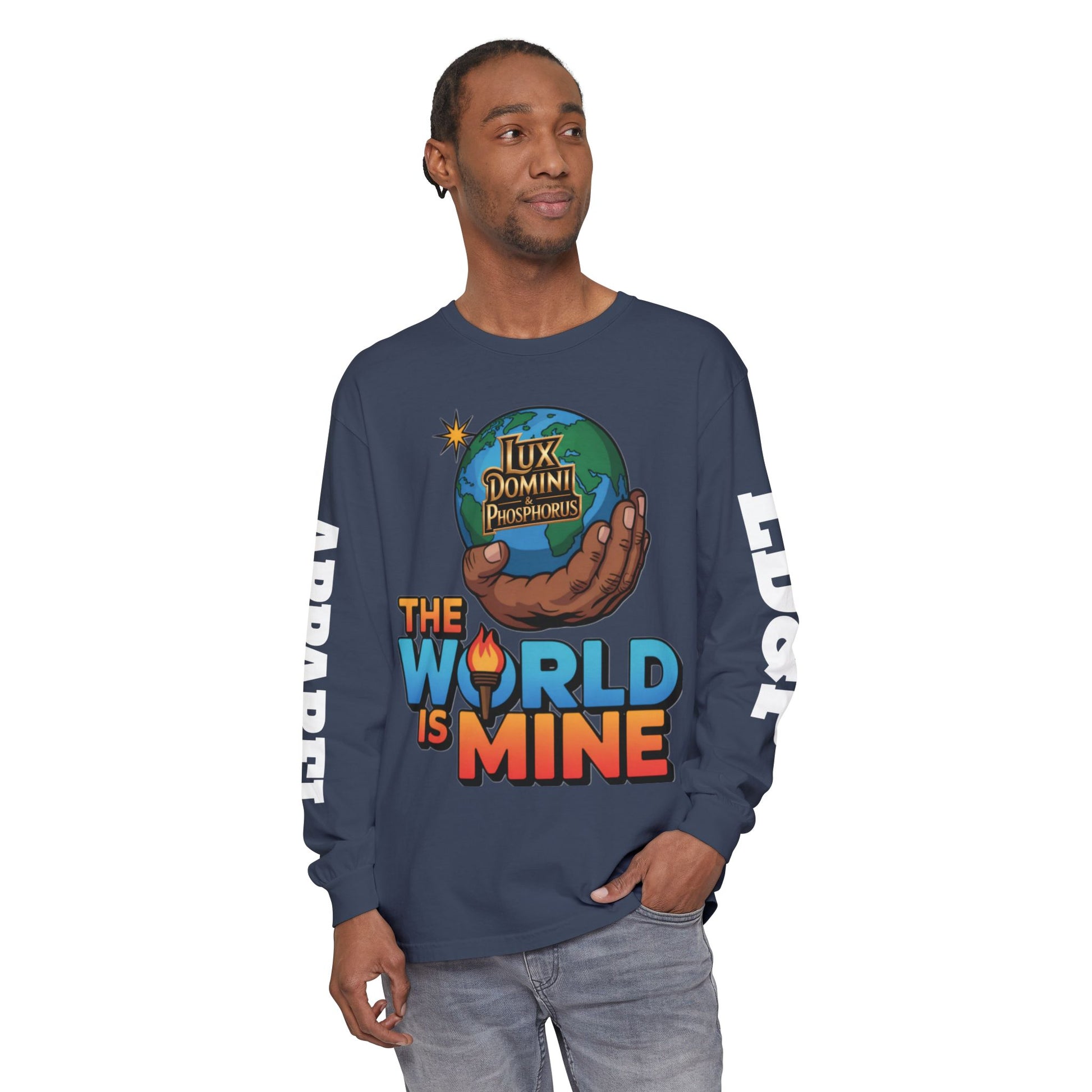The World Is Mine Long Sleeve T-Shirt