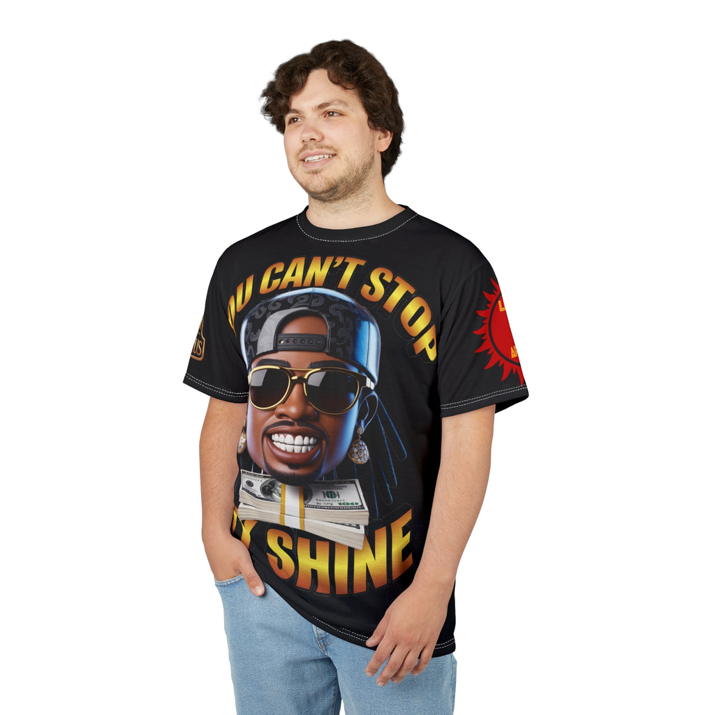 Tee: You Can't Stop My Shine