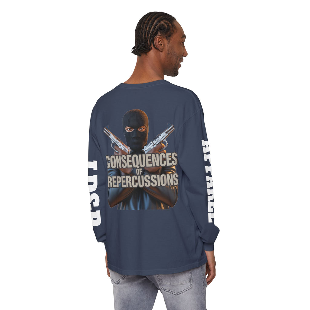 Long Sleeve T-Shirt Consciousness of Repercussions