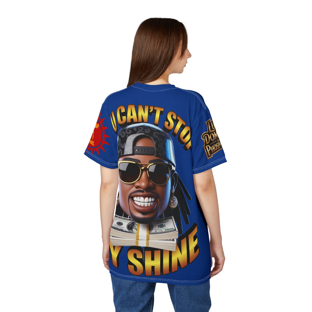 BLUE You Can't Stop My Shine Tee
