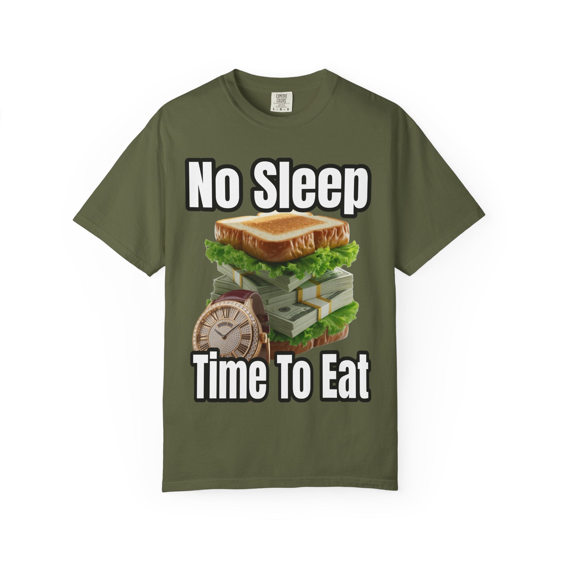 Garment-Dyed T-shirt - No Sleep, Time to Eat
