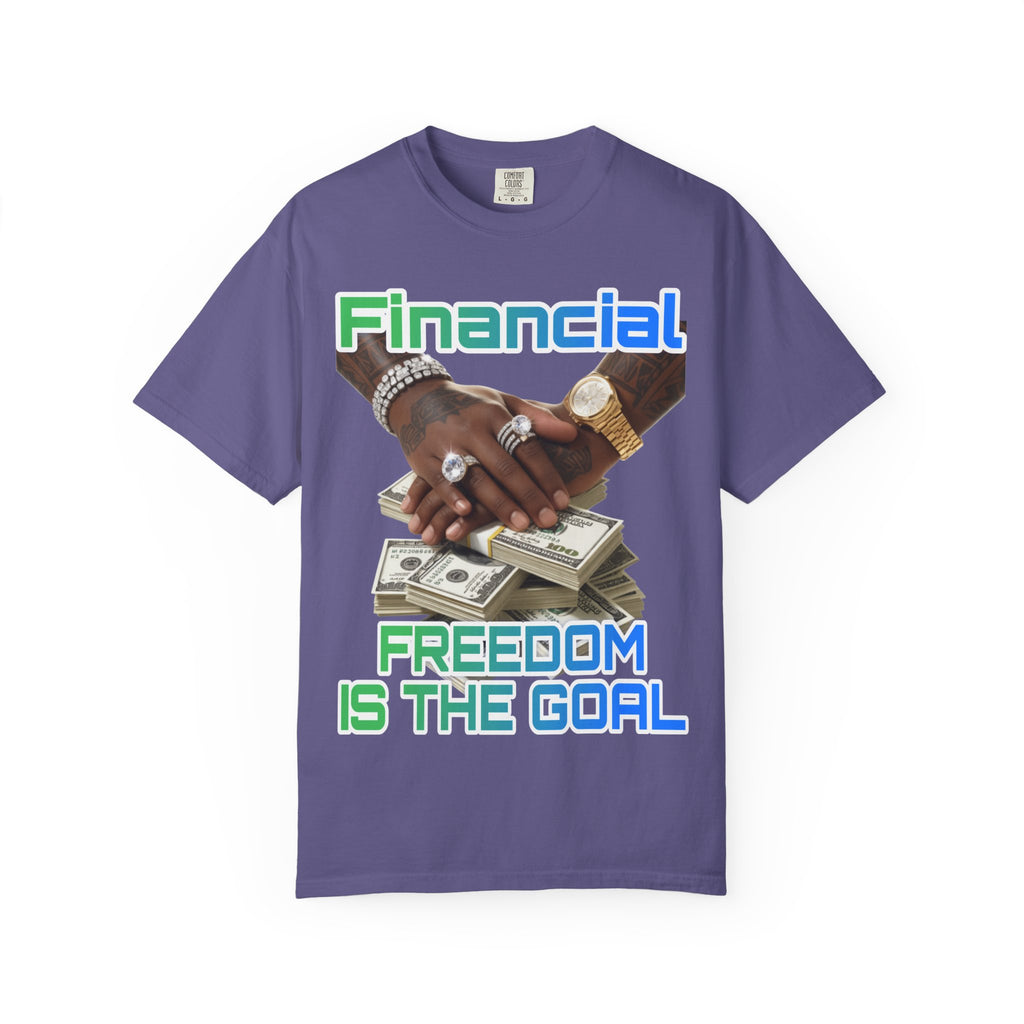 Financial Freedom Unisex T-shirt - 'Financial Freedom is The Goal' Design