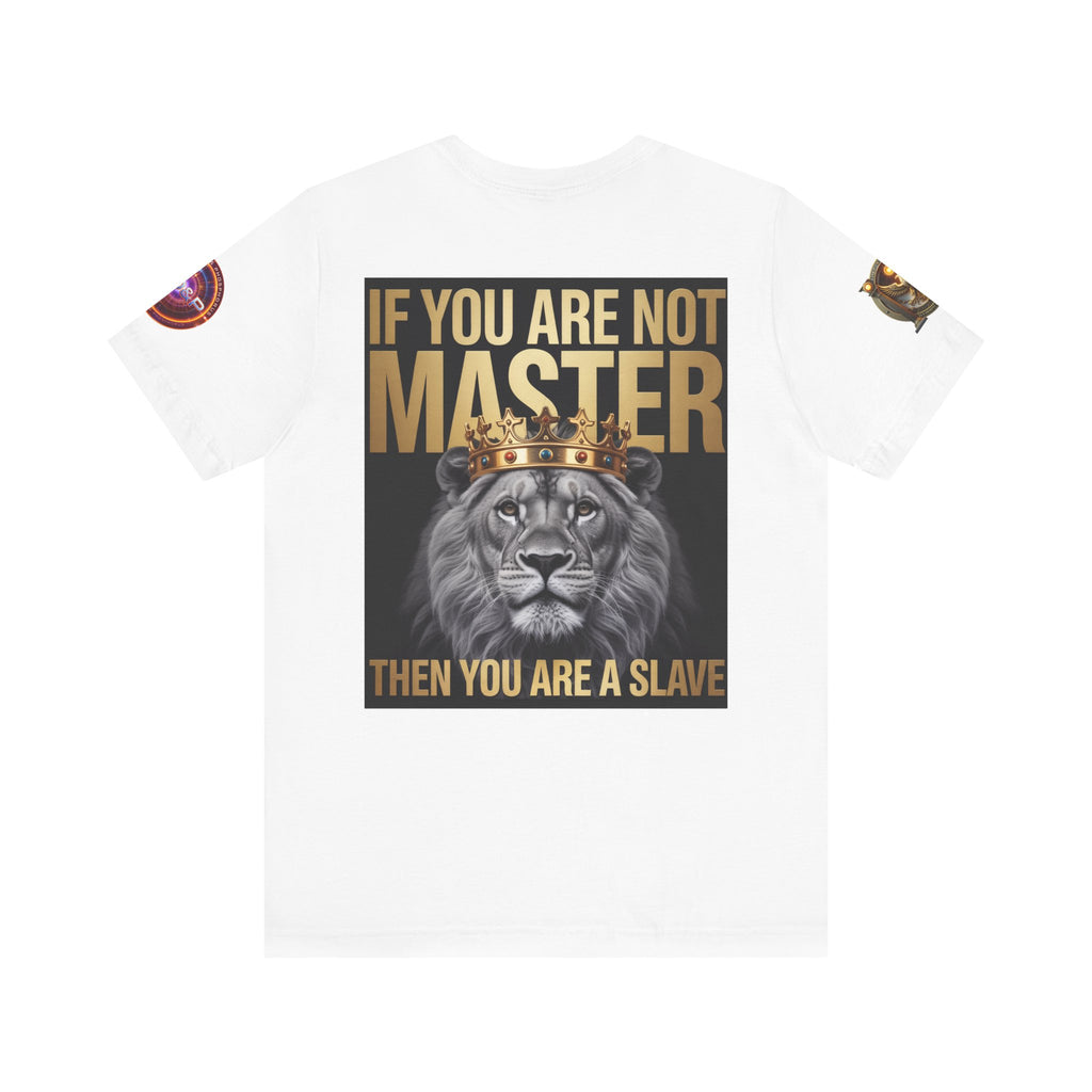 T-Shirt Master or slave LD&amp;P APPAREL Design Unisex Jersey Short Sleeve Tee