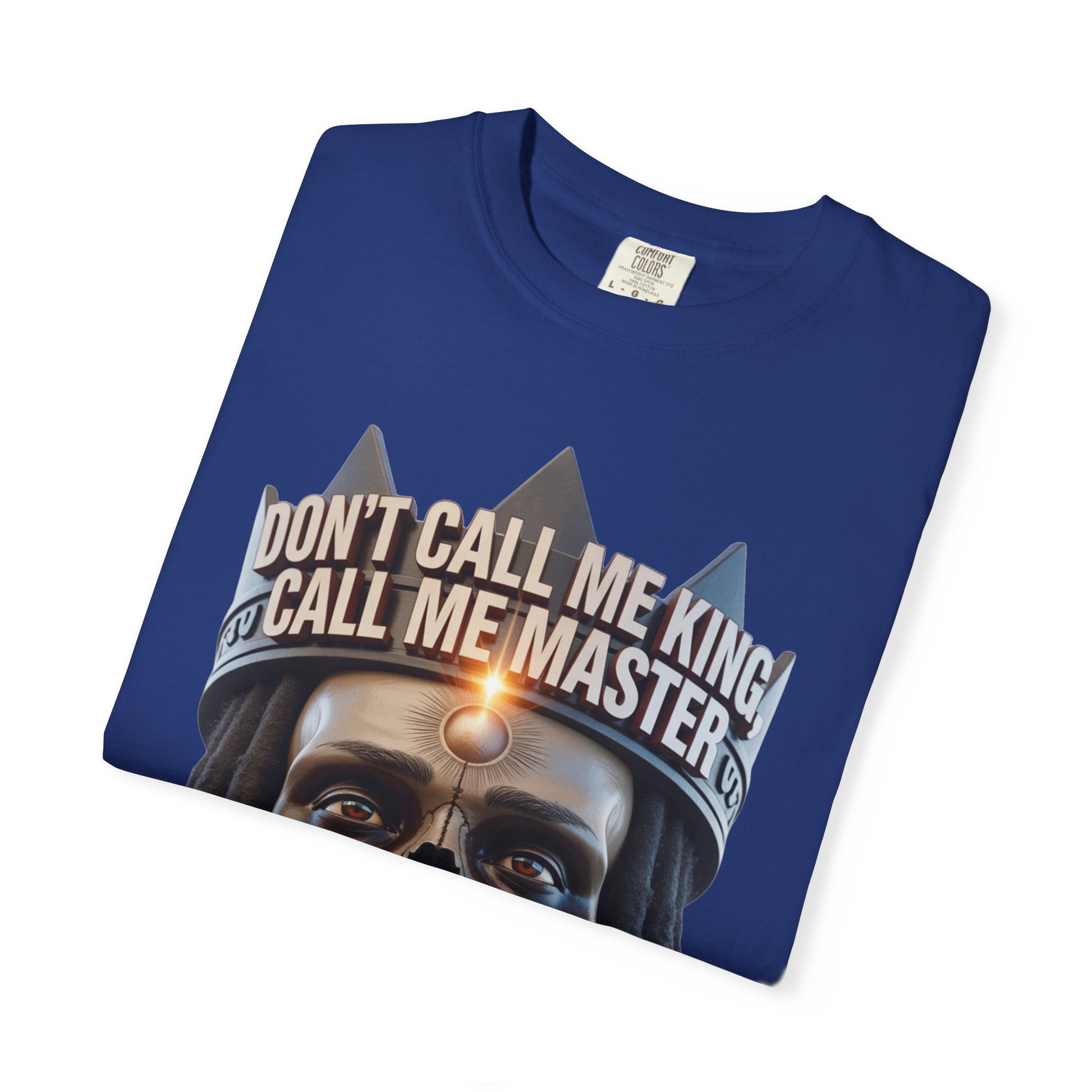 Garment-Dyed T-shirt - Dont Call Me King