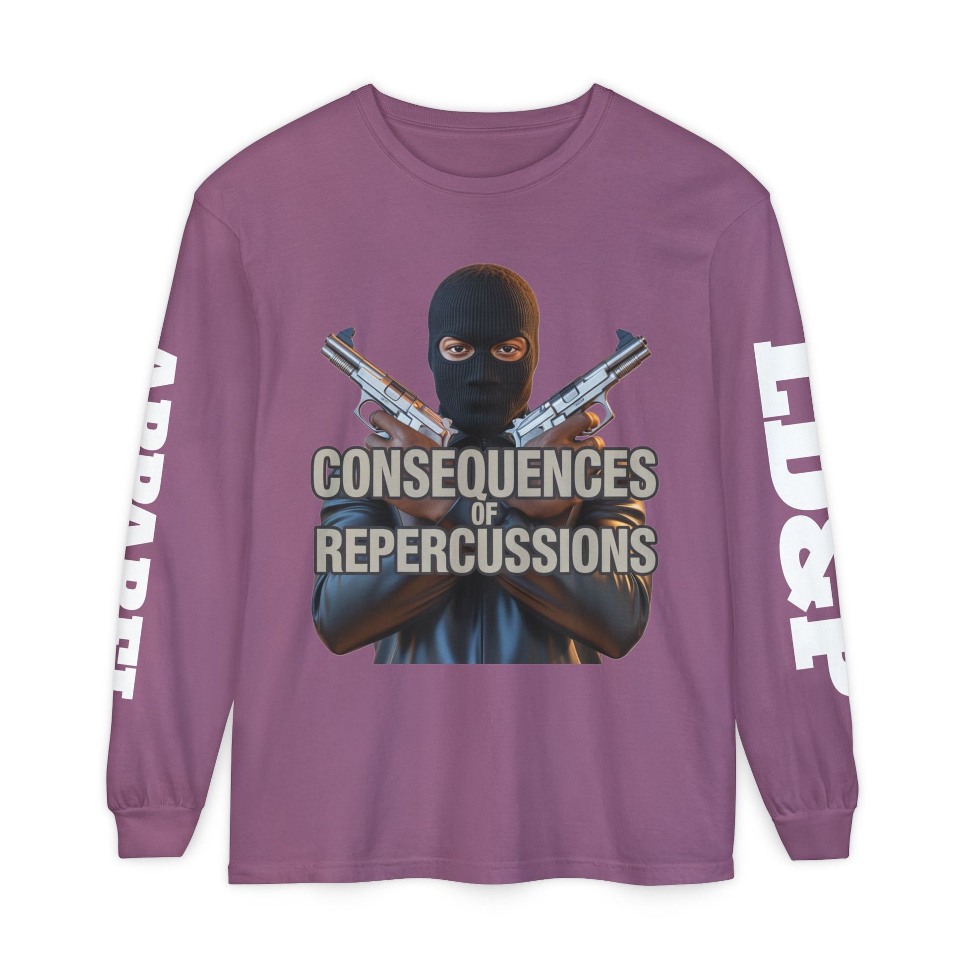 Long Sleeve T-Shirt Consciousness of Repercussions