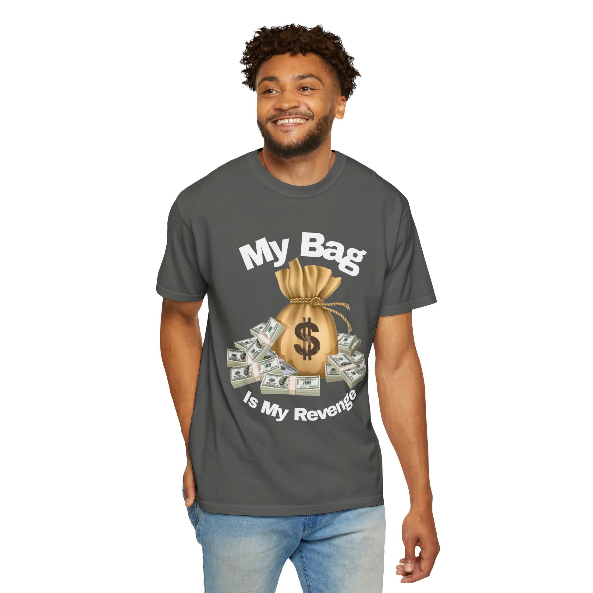 T-Shirt My Bag is My Revenge Unisex Garment-Dyed