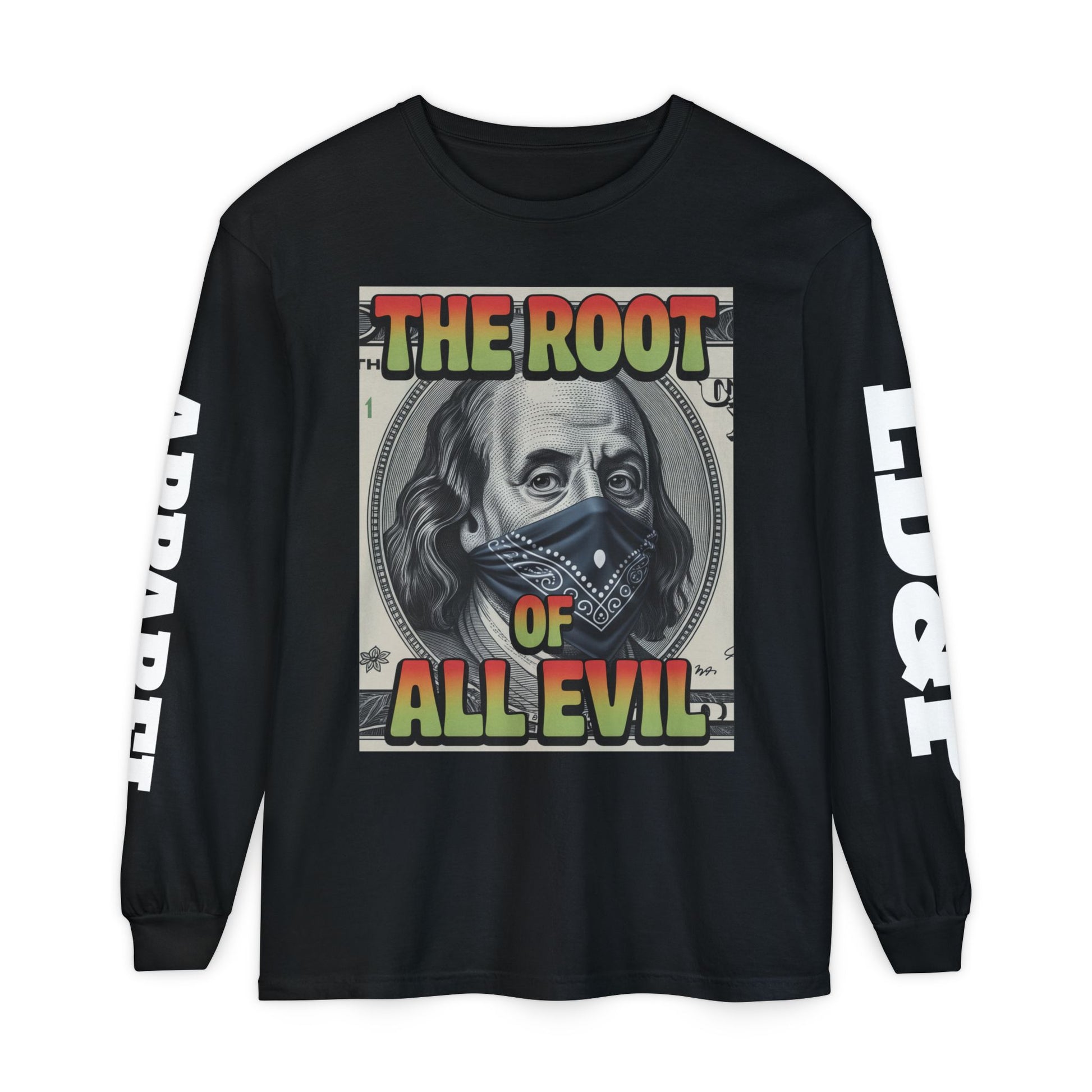 Garment-Dyed Long Sleeve T-Shirt The Root of Evil