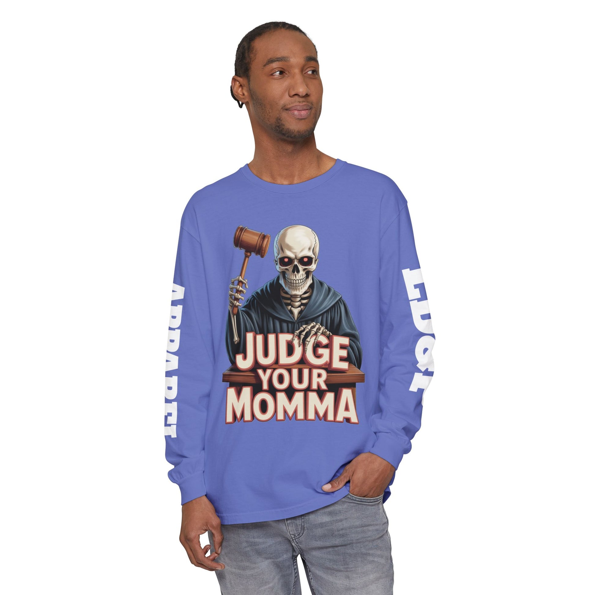 Judge Your Momma Long Sleeve T-Shirt