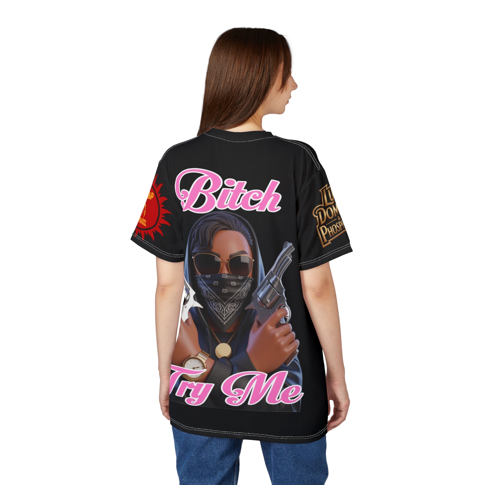 Tee Bitch Try Me Unisex Cut & Sew Tee