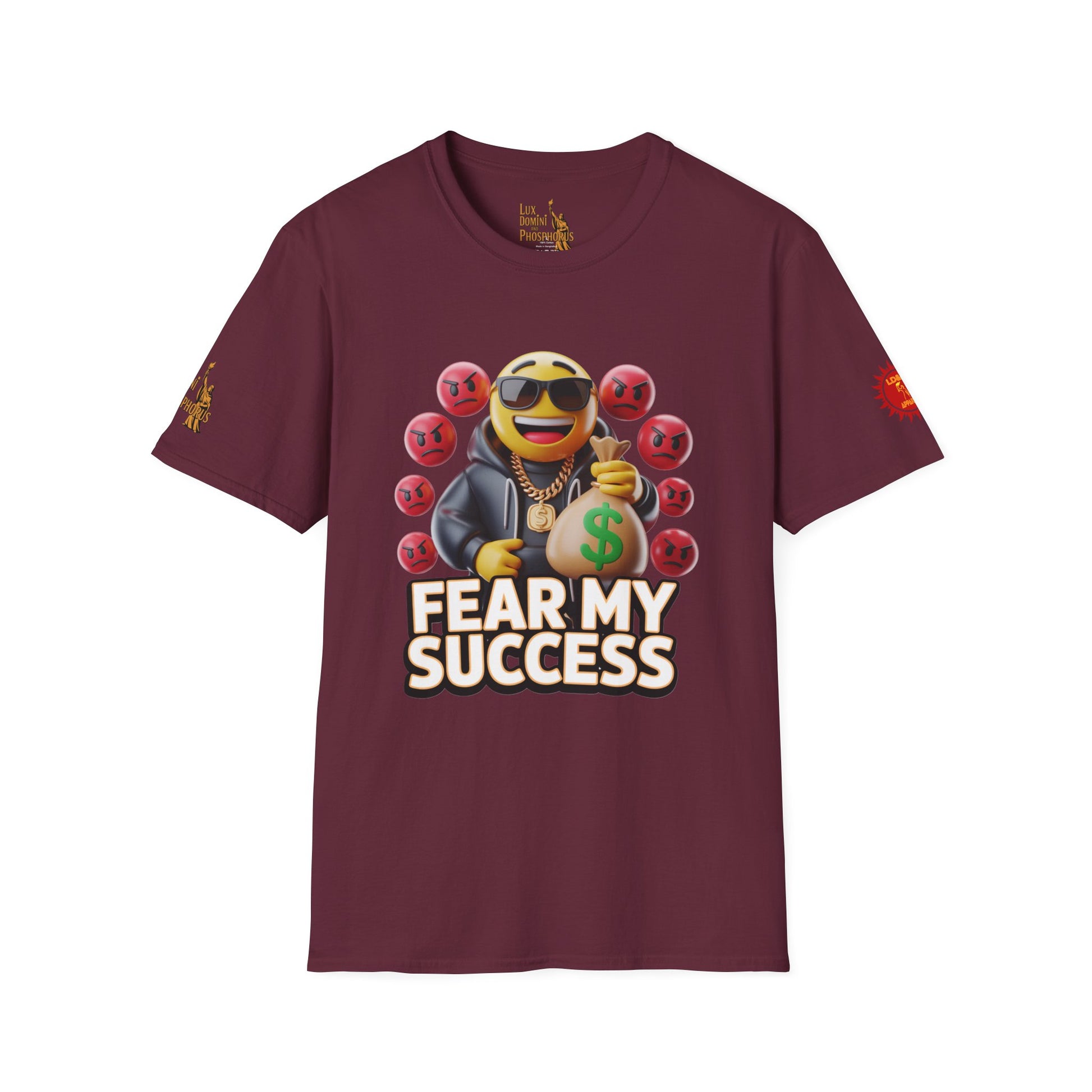 Fear My Success T-Shirt