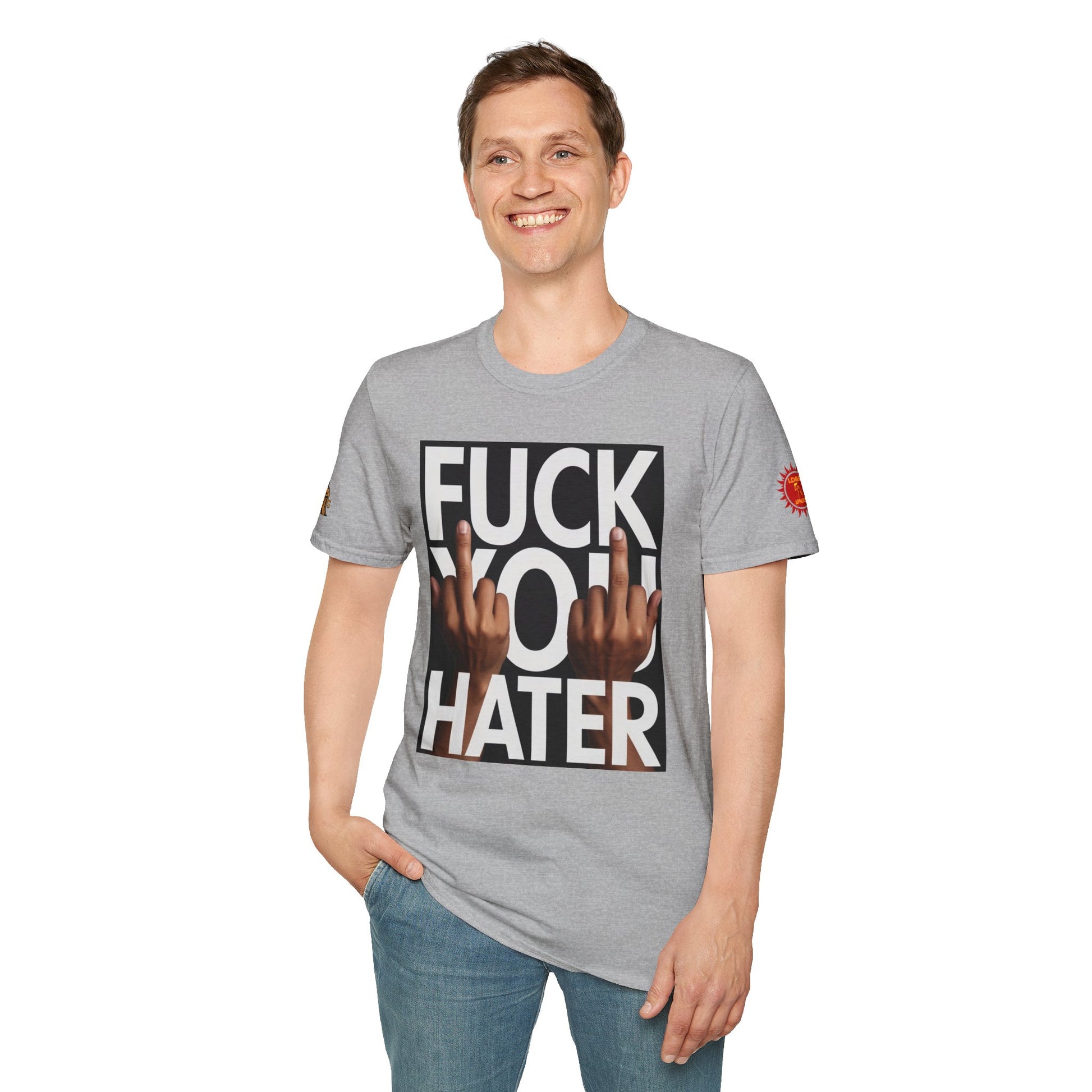 Fuck You Hater  LD&P APPAREL T‑Shirt