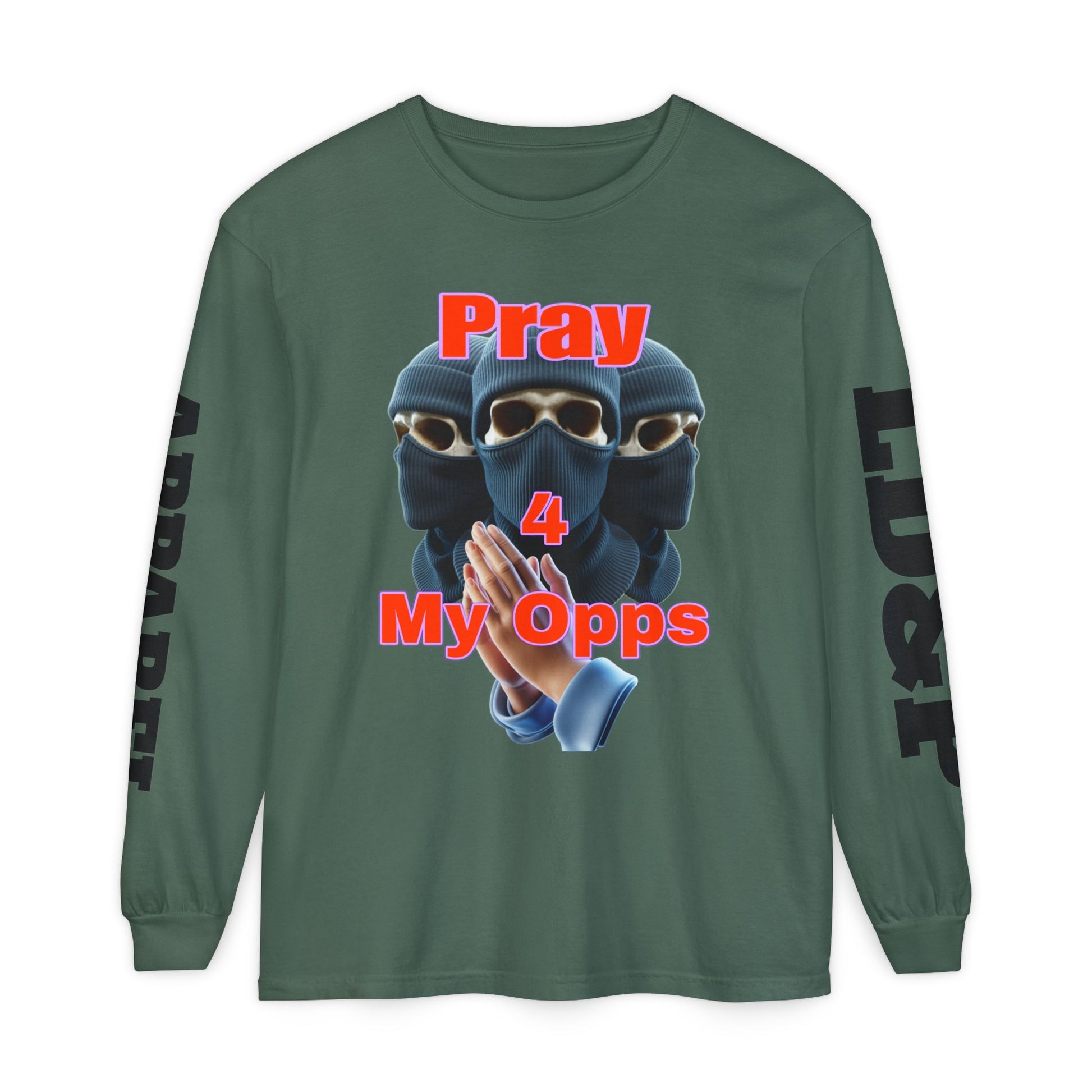 Pray 4 My Opps Long Sleeve T-Shirt - Bad Temper Design