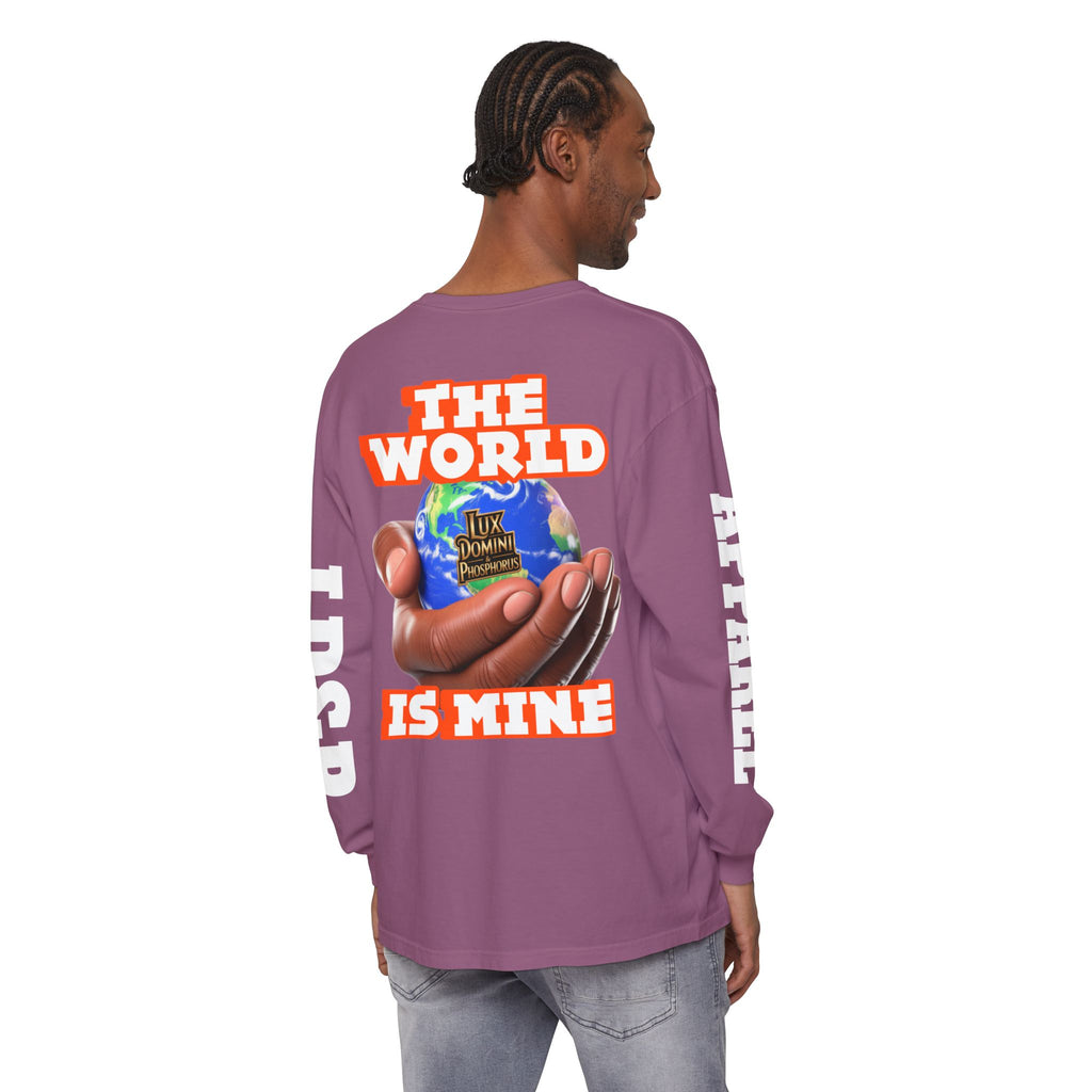 The World Is Mine Design Long Sleeve T-Shirt LD&P APPAREL DESIGN
