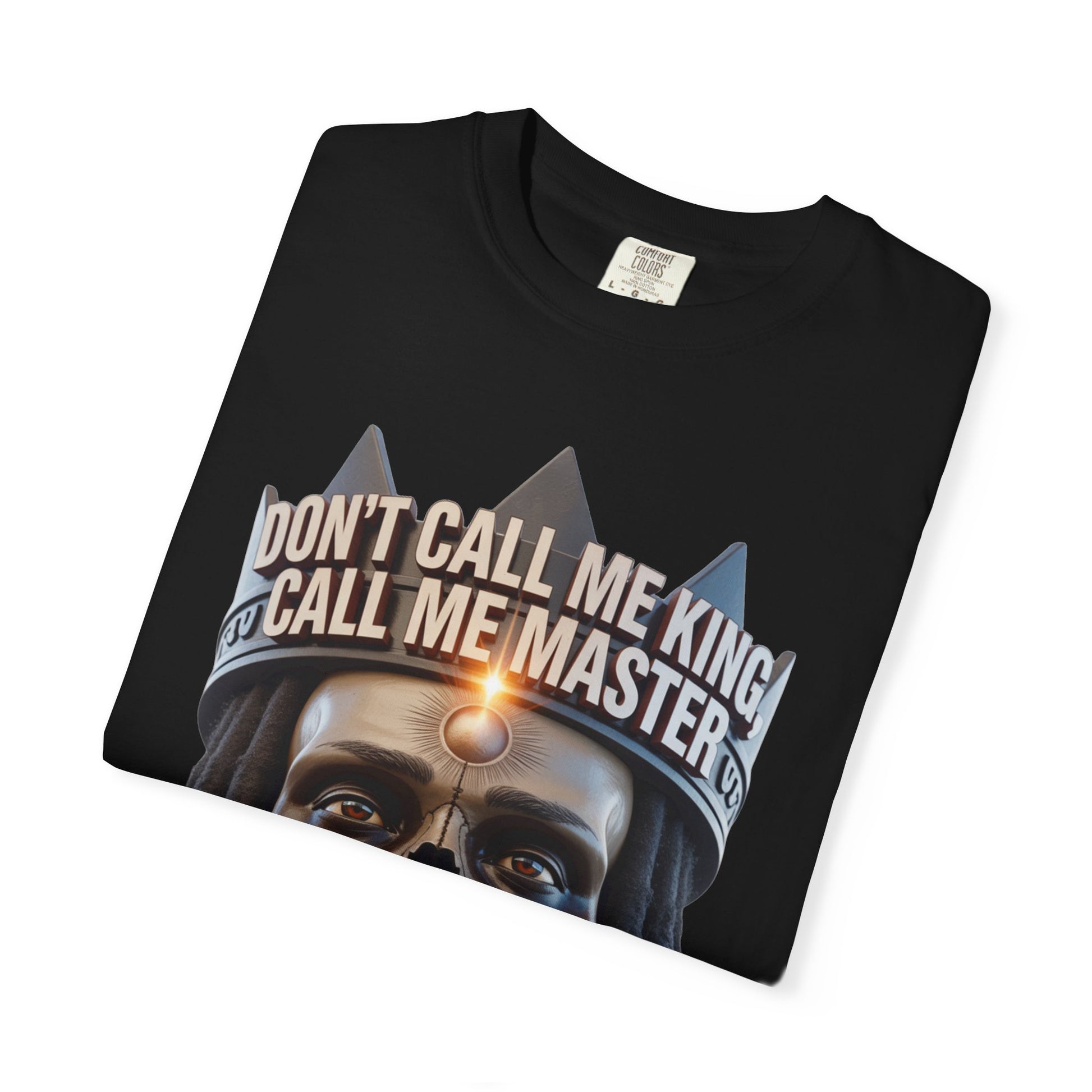 Garment-Dyed T-shirt - Dont Call Me King