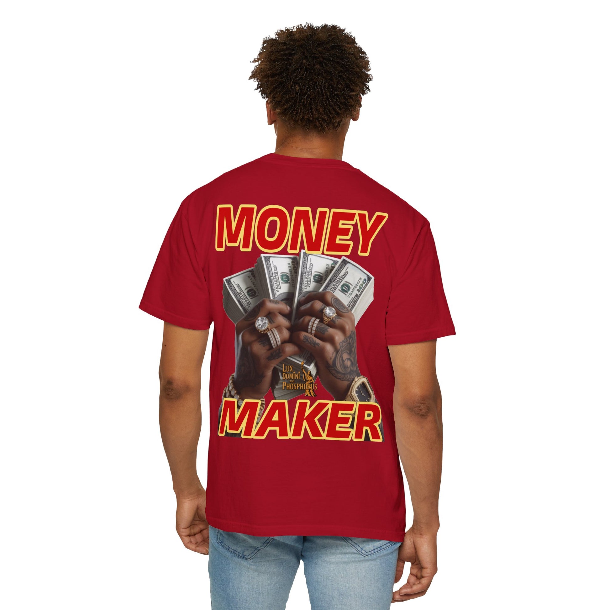 Money Maker T-Shirt - Unisex Garment-Dyed Tee