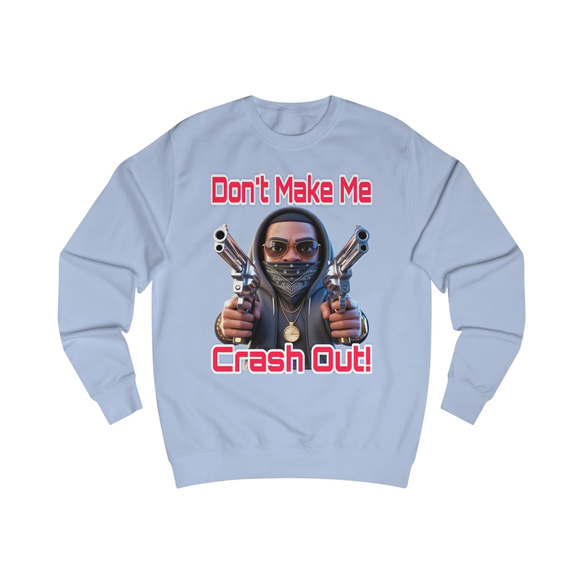 Crash Out Unisex Sweatshirt