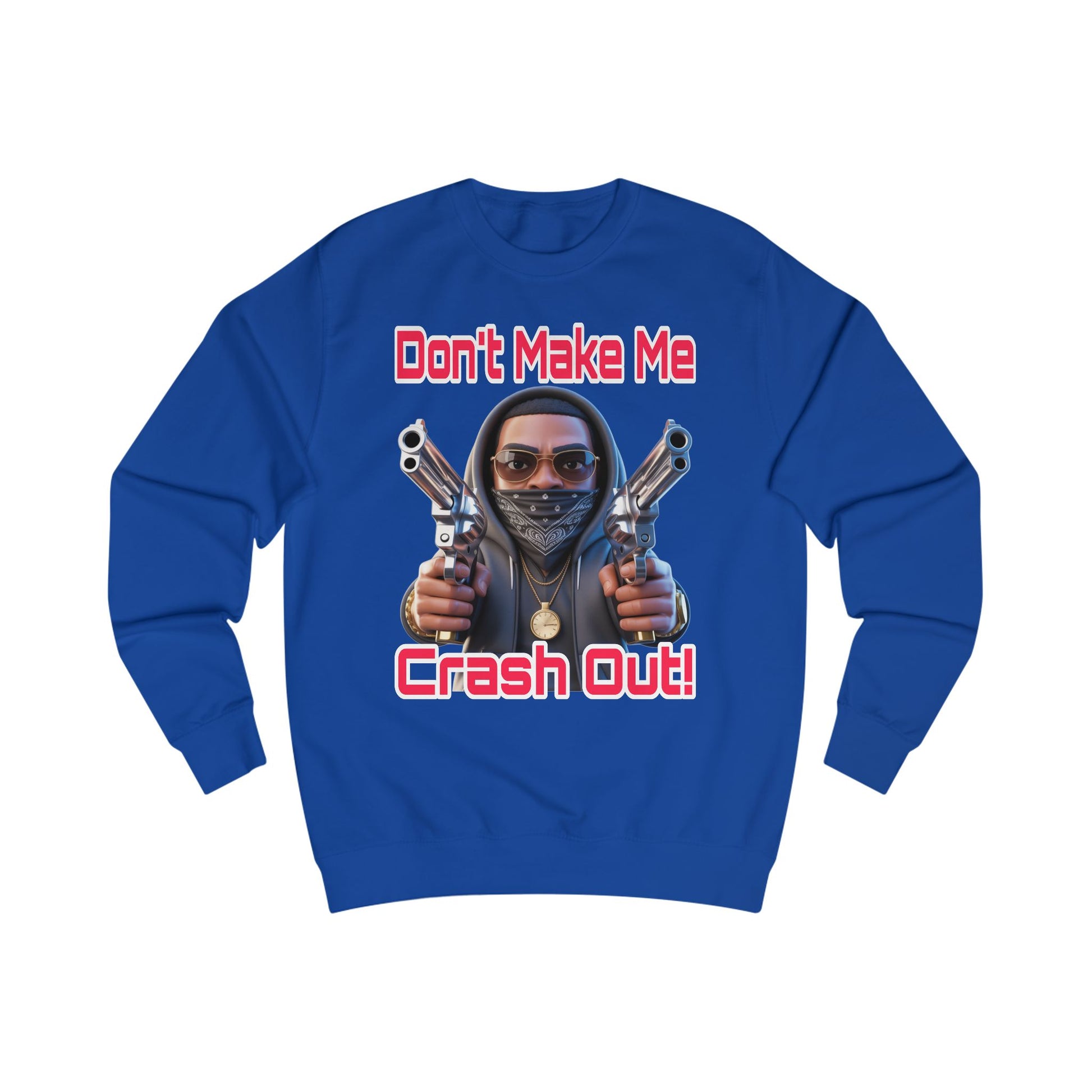 Crash Out Unisex Sweatshirt