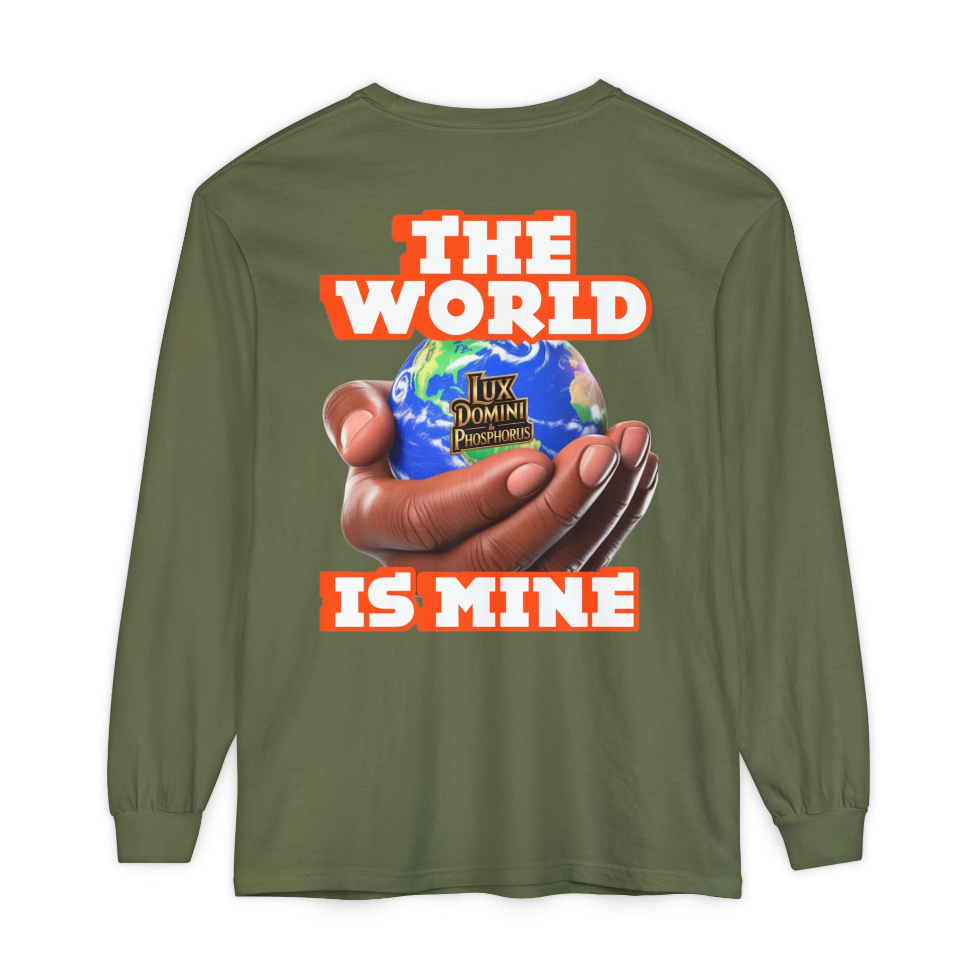 Garment-dyed Long Sleeve T-Shirt - The World Is Mine