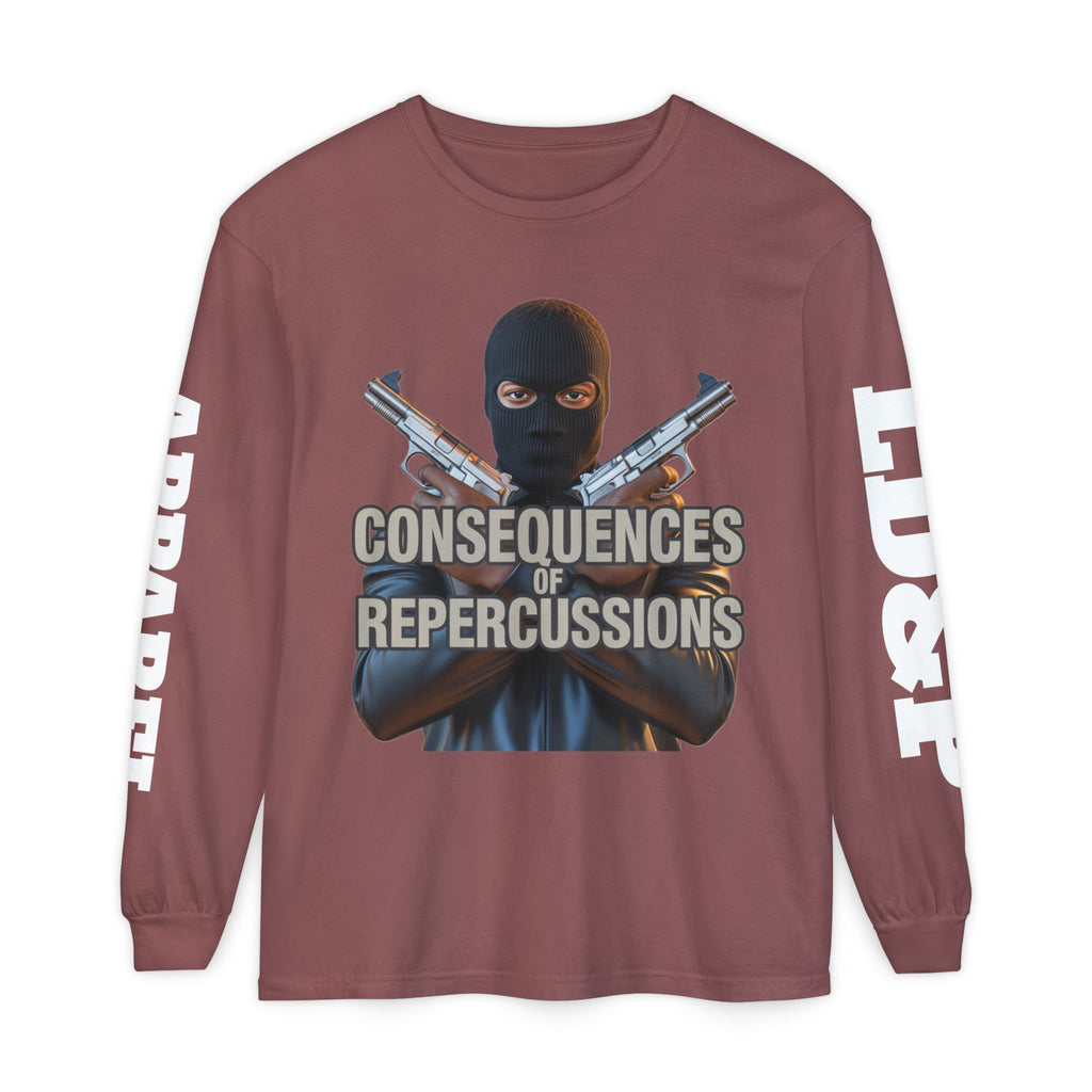 Long Sleeve T-Shirt Consciousness of Repercussions
