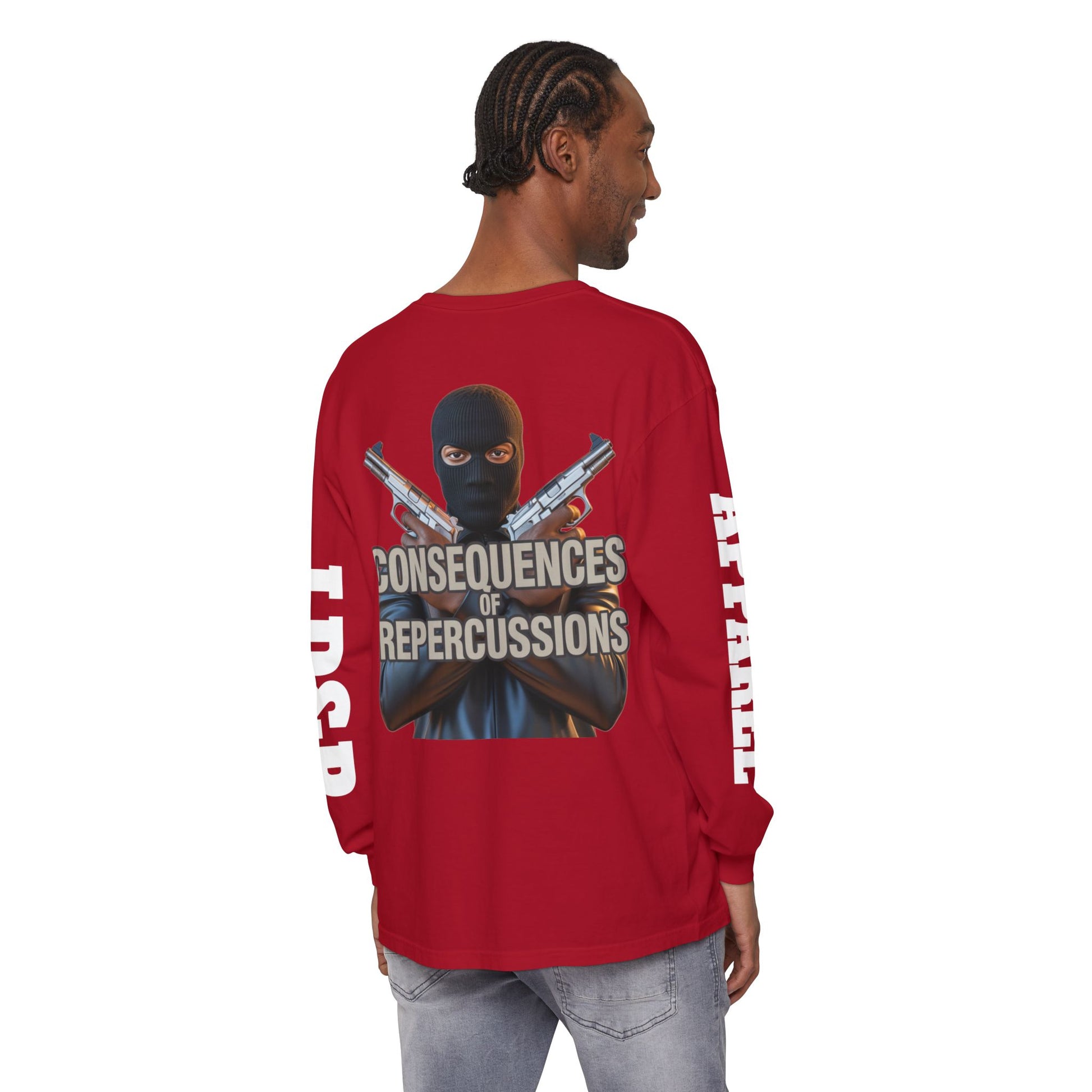 Long Sleeve T-Shirt Consciousness of Repercussions