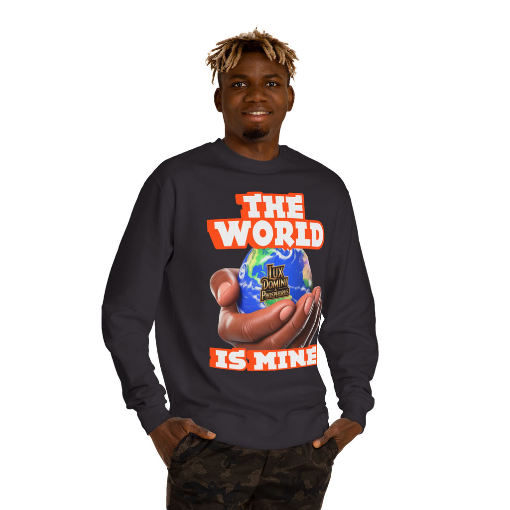 The World Is Mine Crewneck Sweatshirt
