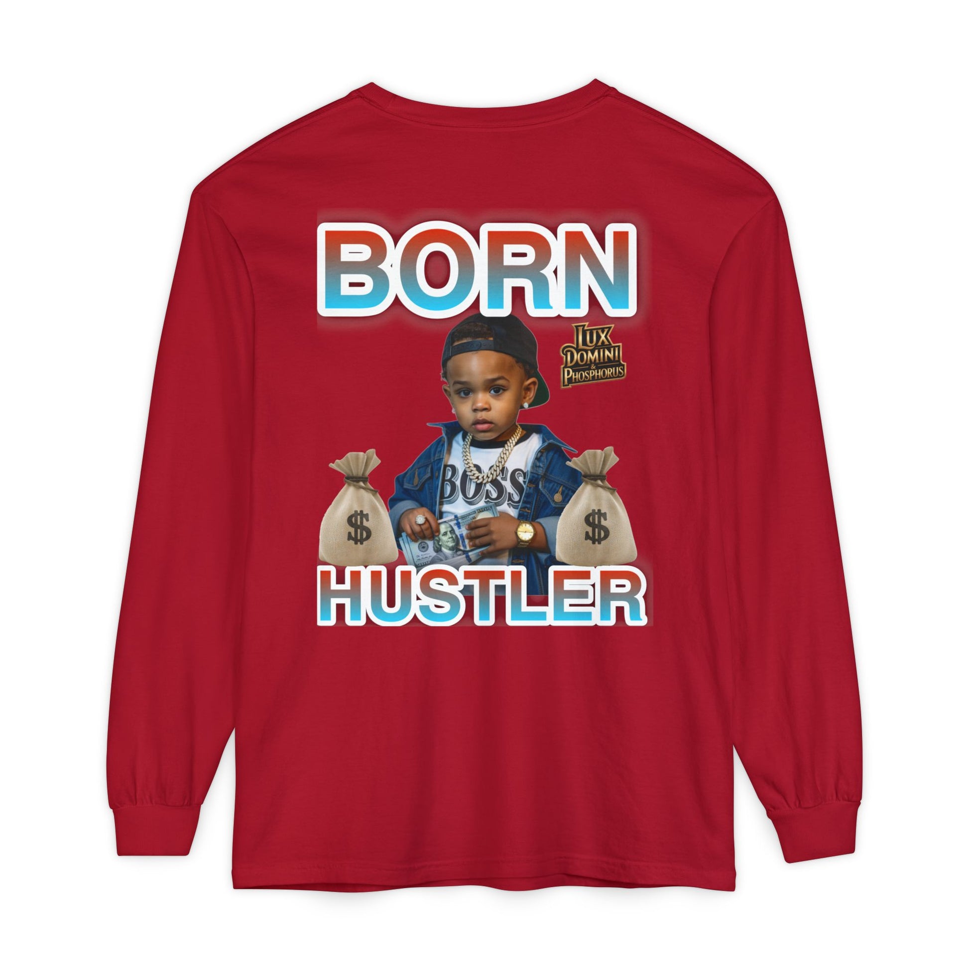 Long Sleeve T-Shirt Born Hustler Apparel