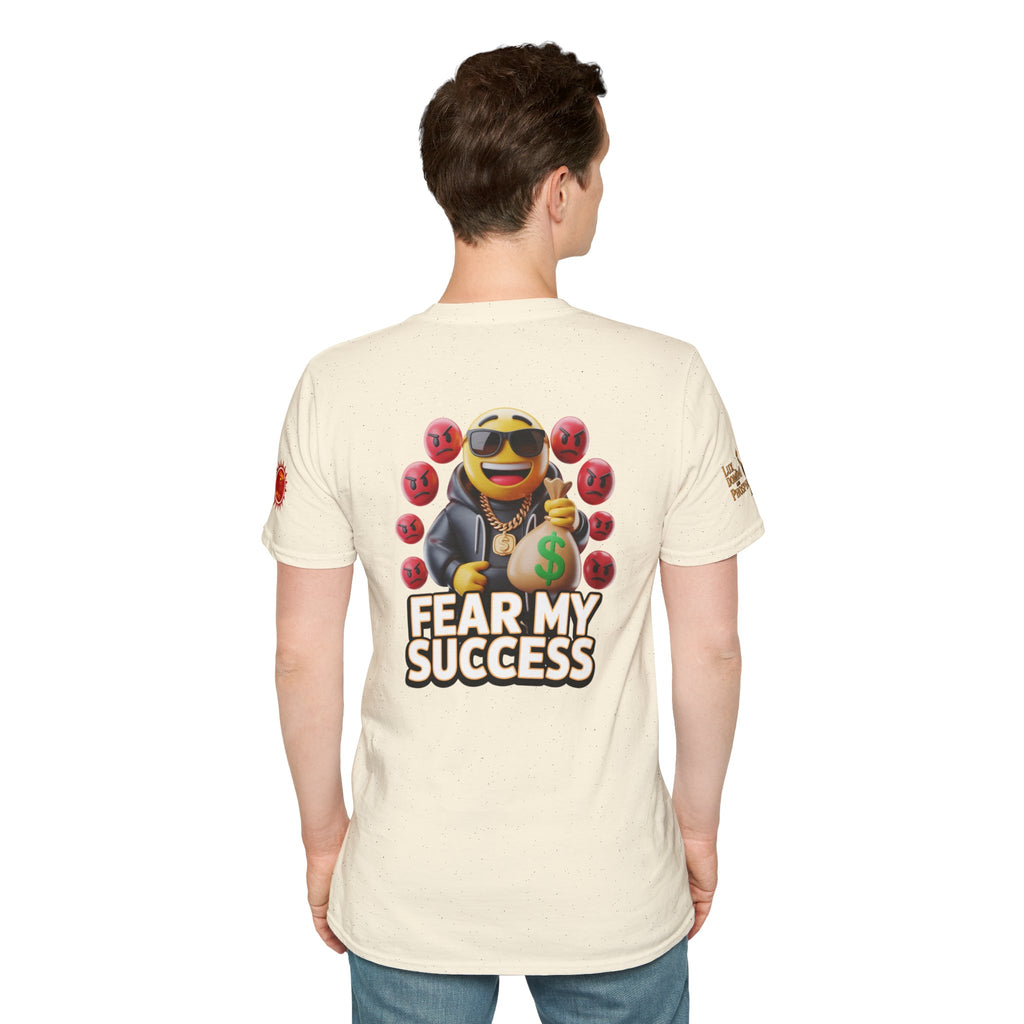 Fear My Success T-Shirt