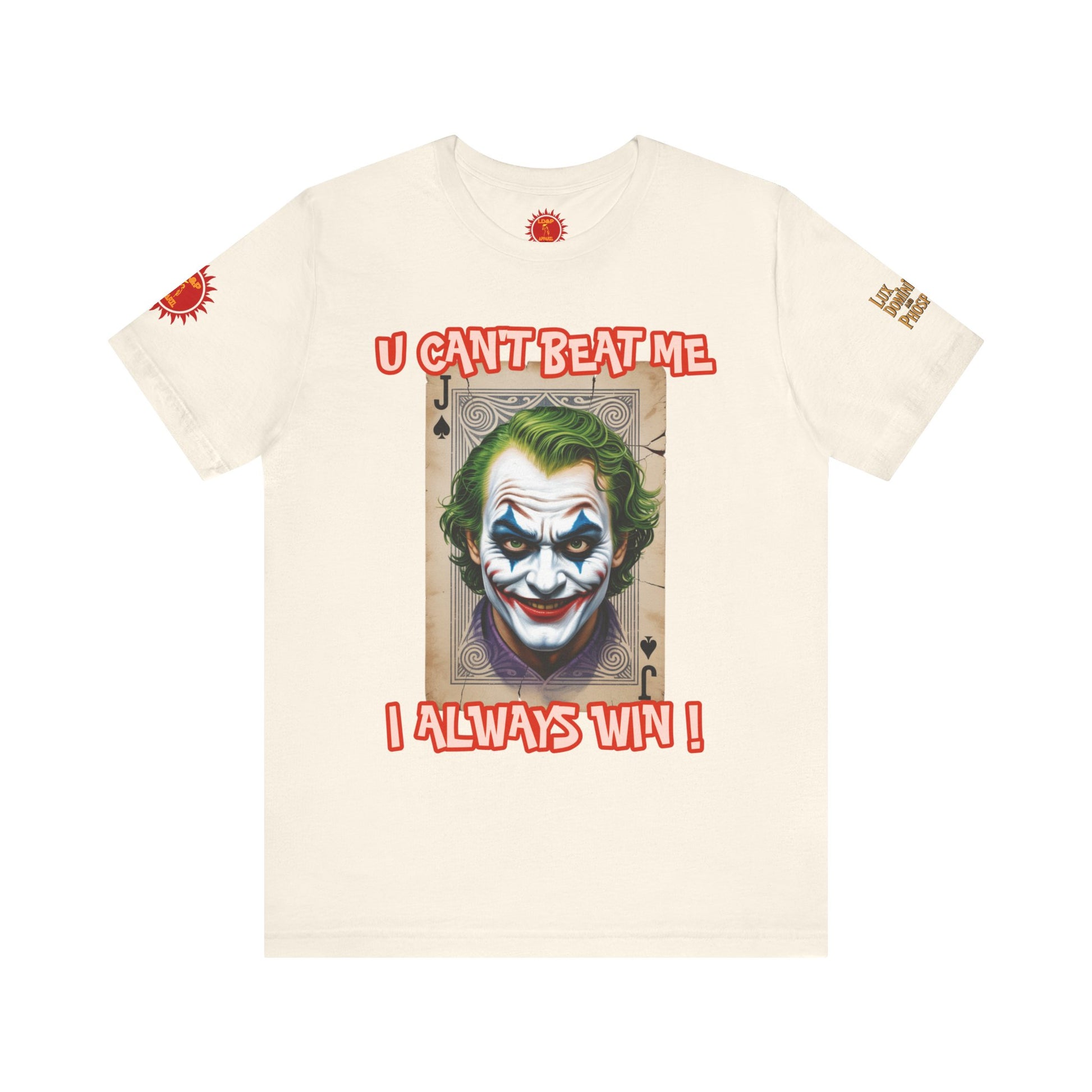 Winning Unisex Tee - I Always Win