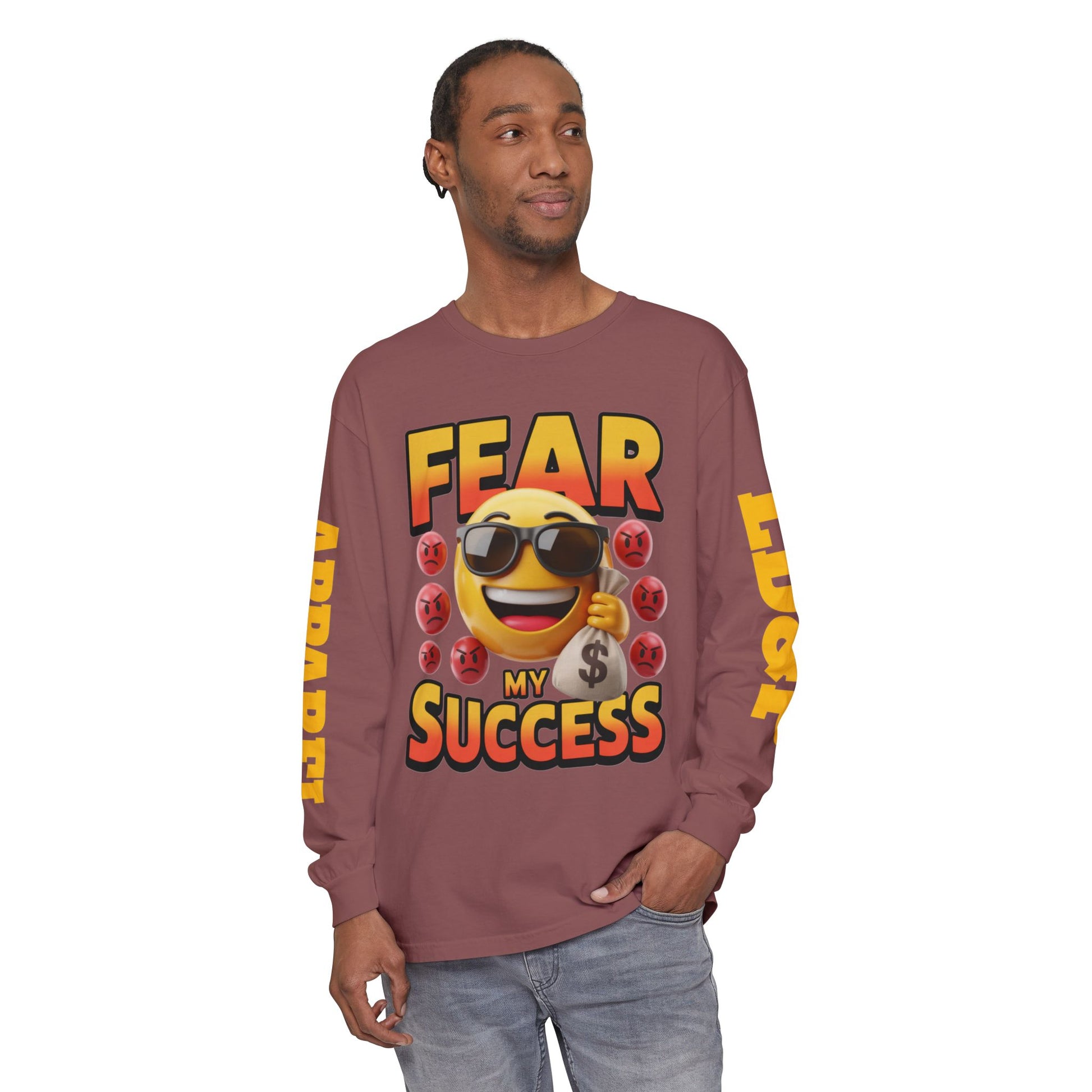 Fear My Success Long Sleeve T-Shirt
