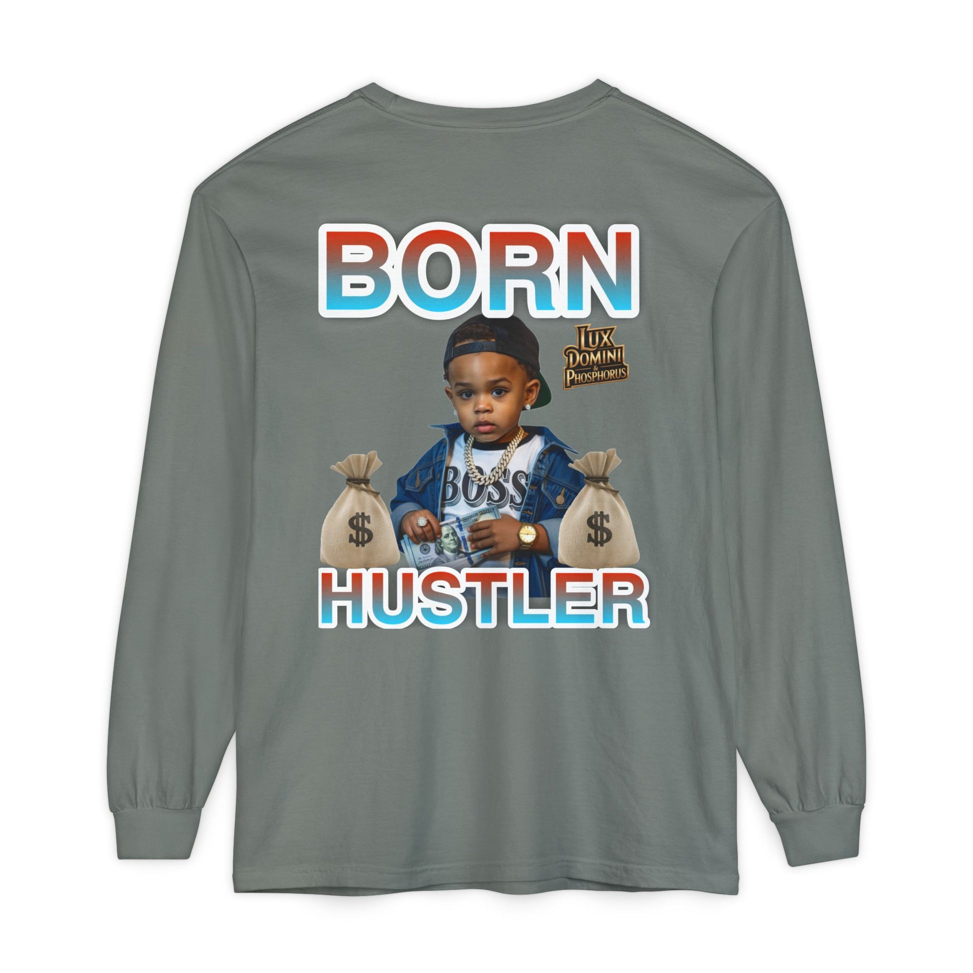 Long Sleeve T-Shirt Born Hustler Apparel