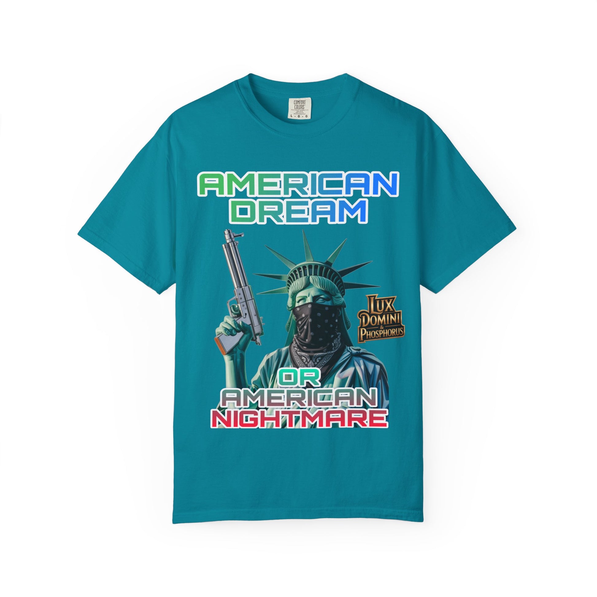 T-shirt American Dream or Nightmare Unisex Garment-Dyed