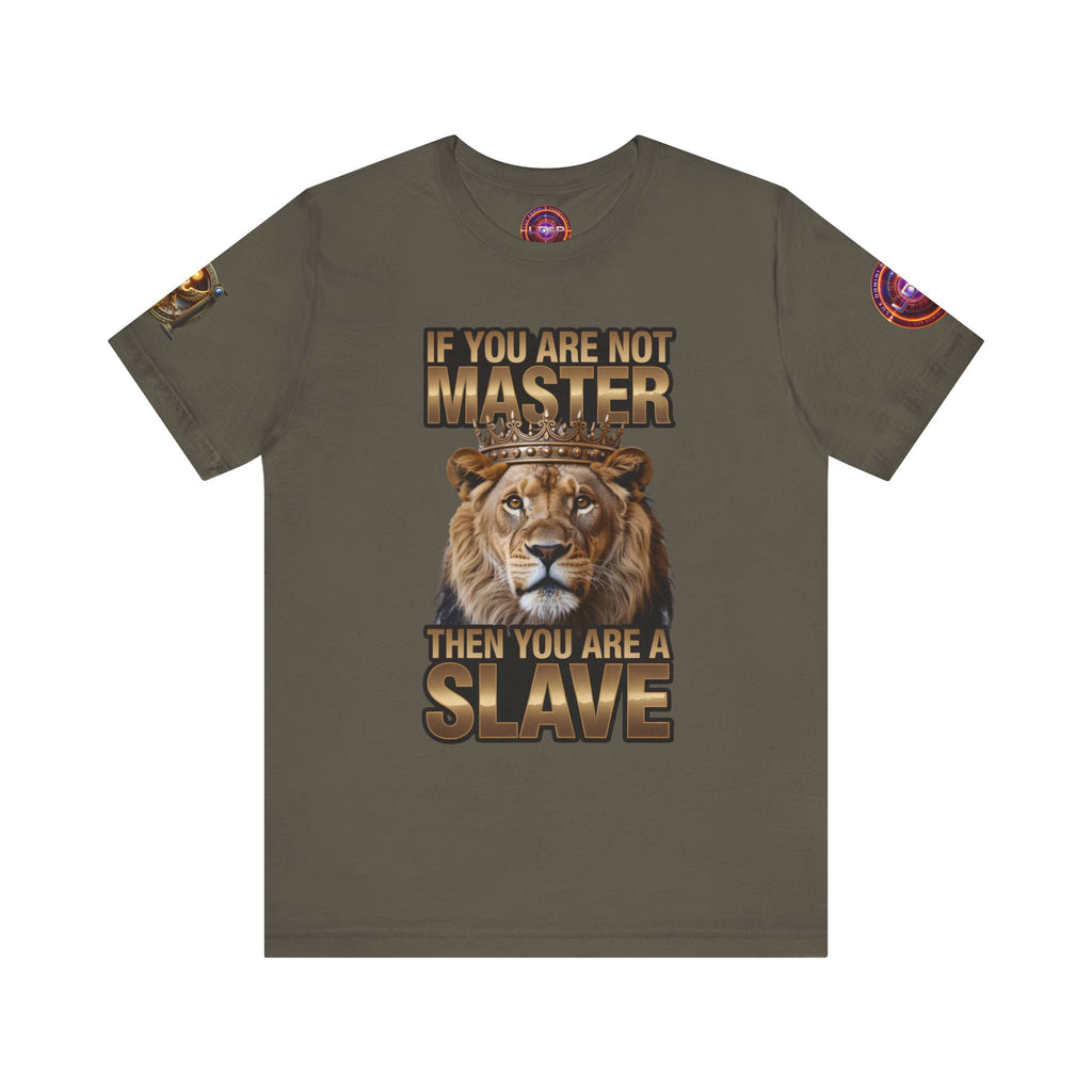 T-Shirt Master or slave LD&amp;P APPAREL Design Unisex Jersey Short Sleeve Tee
