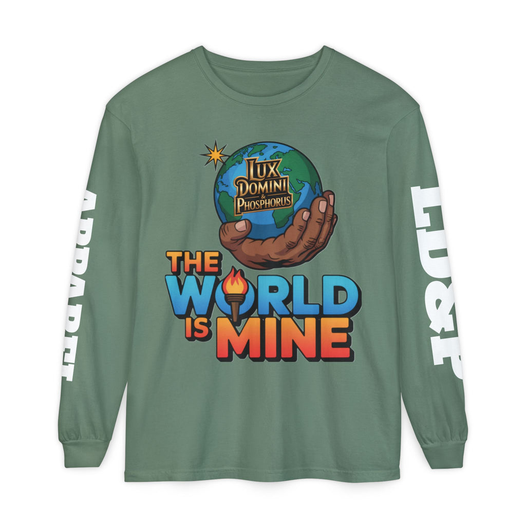 The World Is Mine Long Sleeve T-Shirt