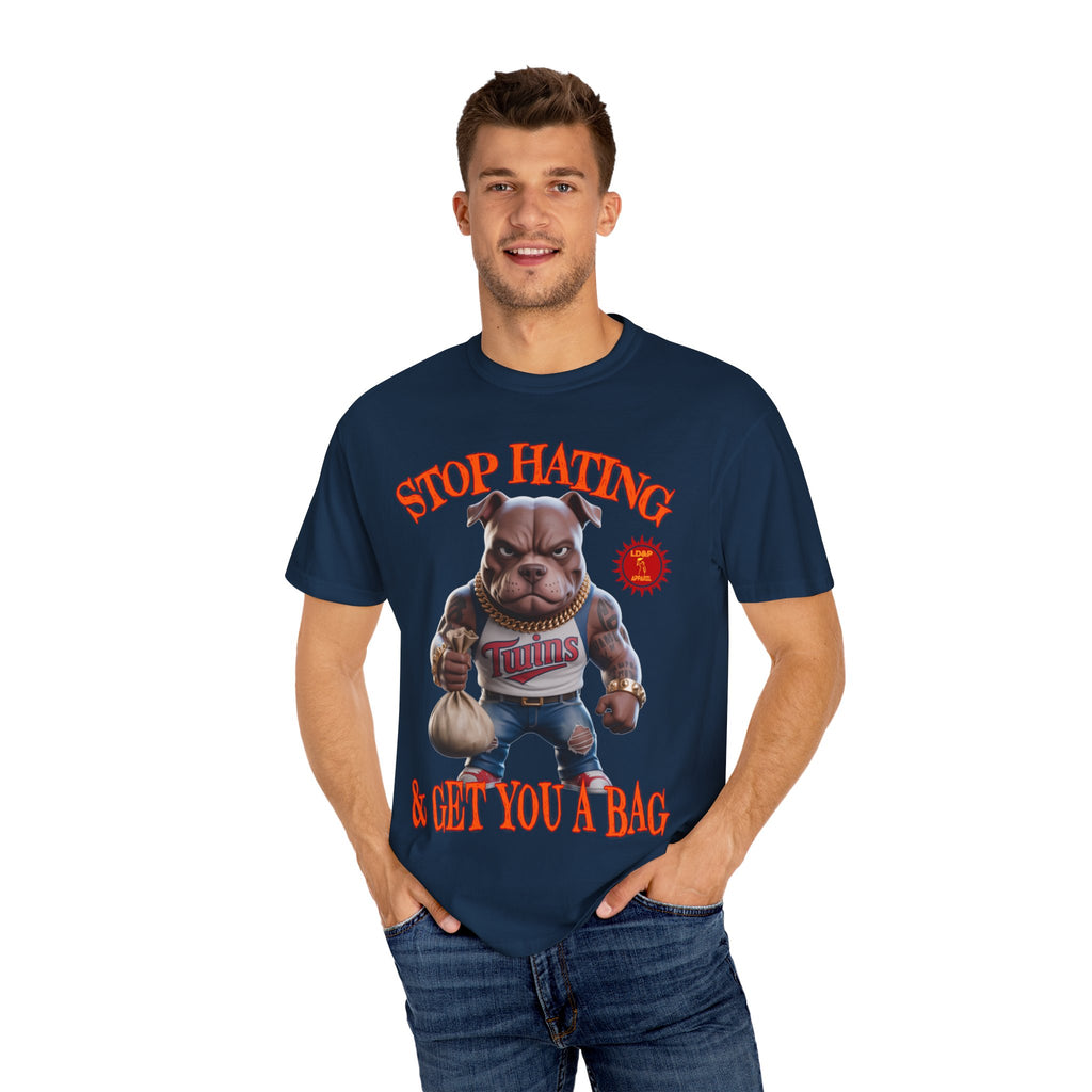 Stop Hating T-shirt