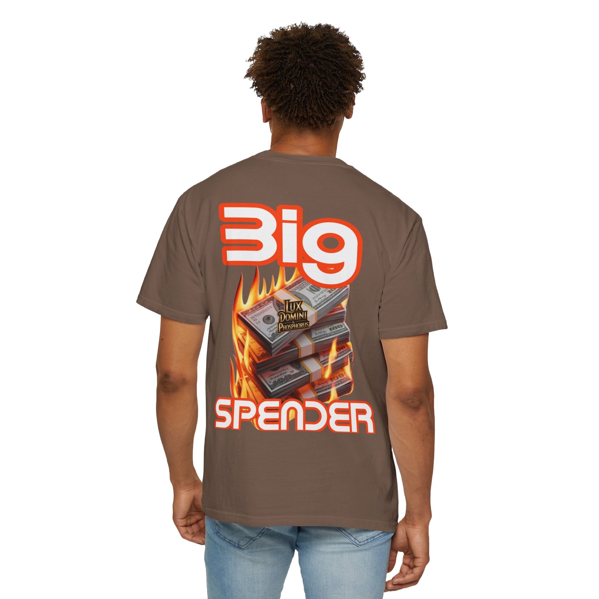 T-Shirt Big Spender Text Unisex Garment-Dyed Tee