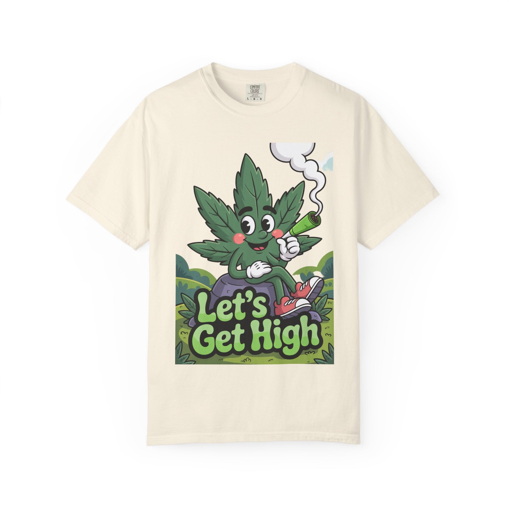 Garment-Dyed T-shirt Let's Get High Unisex Tee