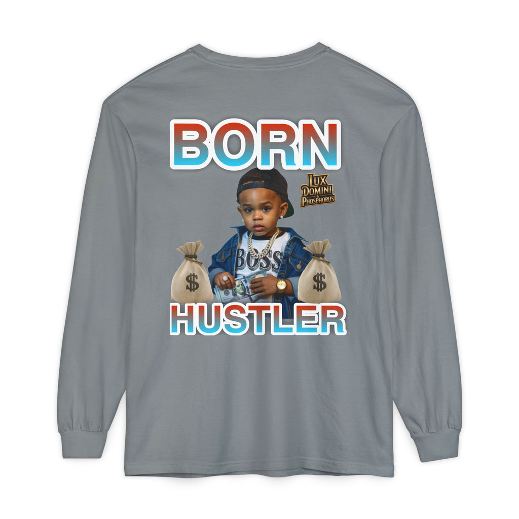 Long Sleeve T-Shirt Born Hustler Apparel