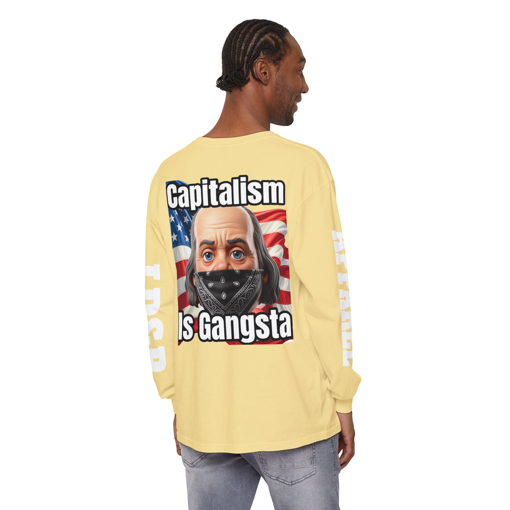 Capitalism is Gangsta Long Sleeve T-Shirt