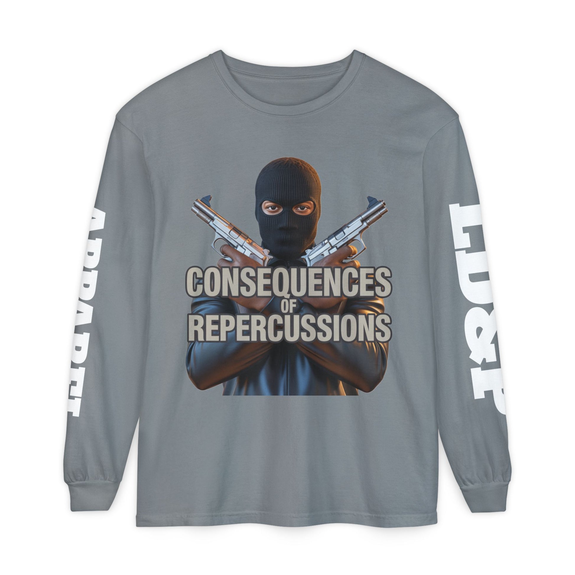 Long Sleeve T-Shirt Consciousness of Repercussions