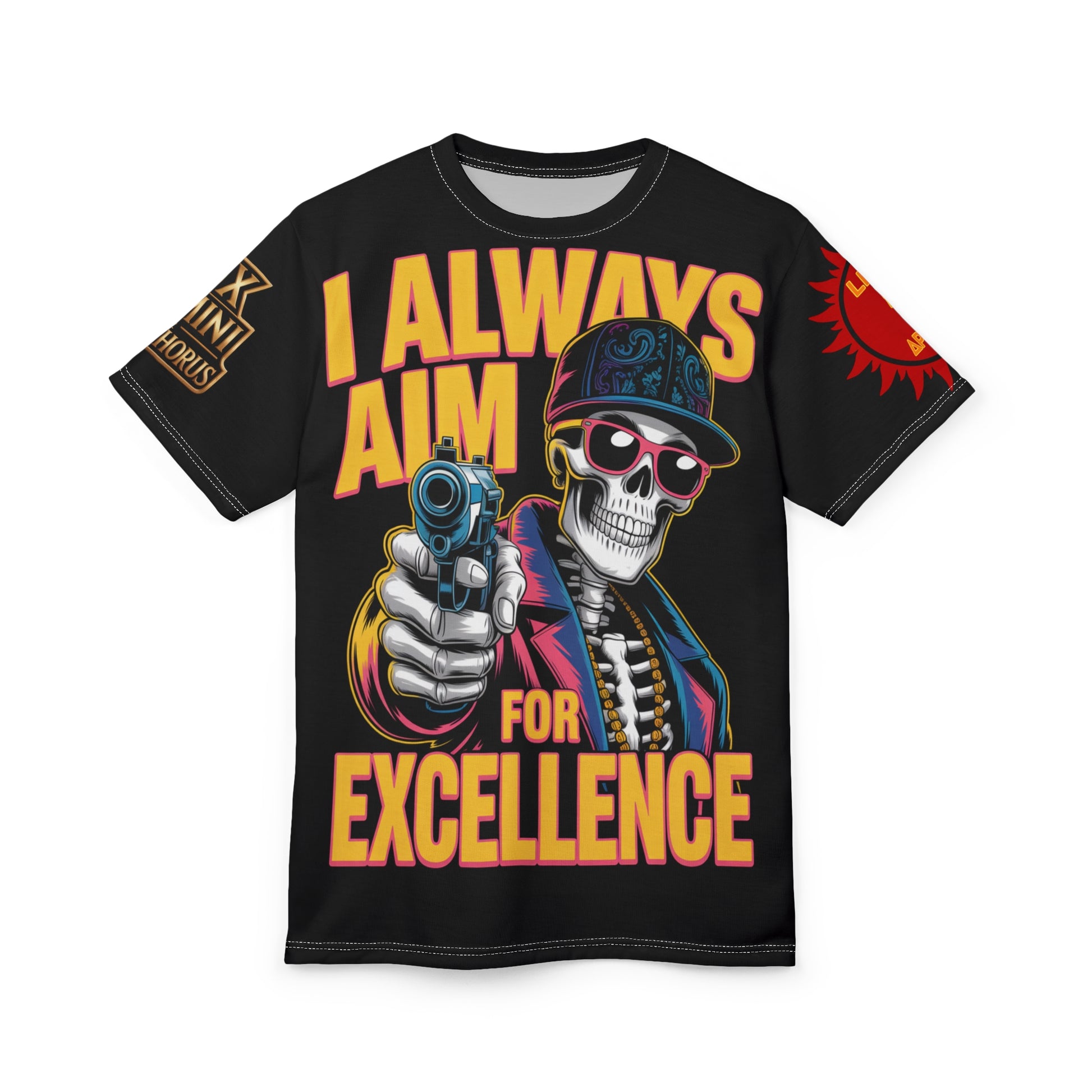 I ALWAYS AIM FOR EXCELLENCE Unisex Tee - 'The World Is Mine' LD&P Apparel Design