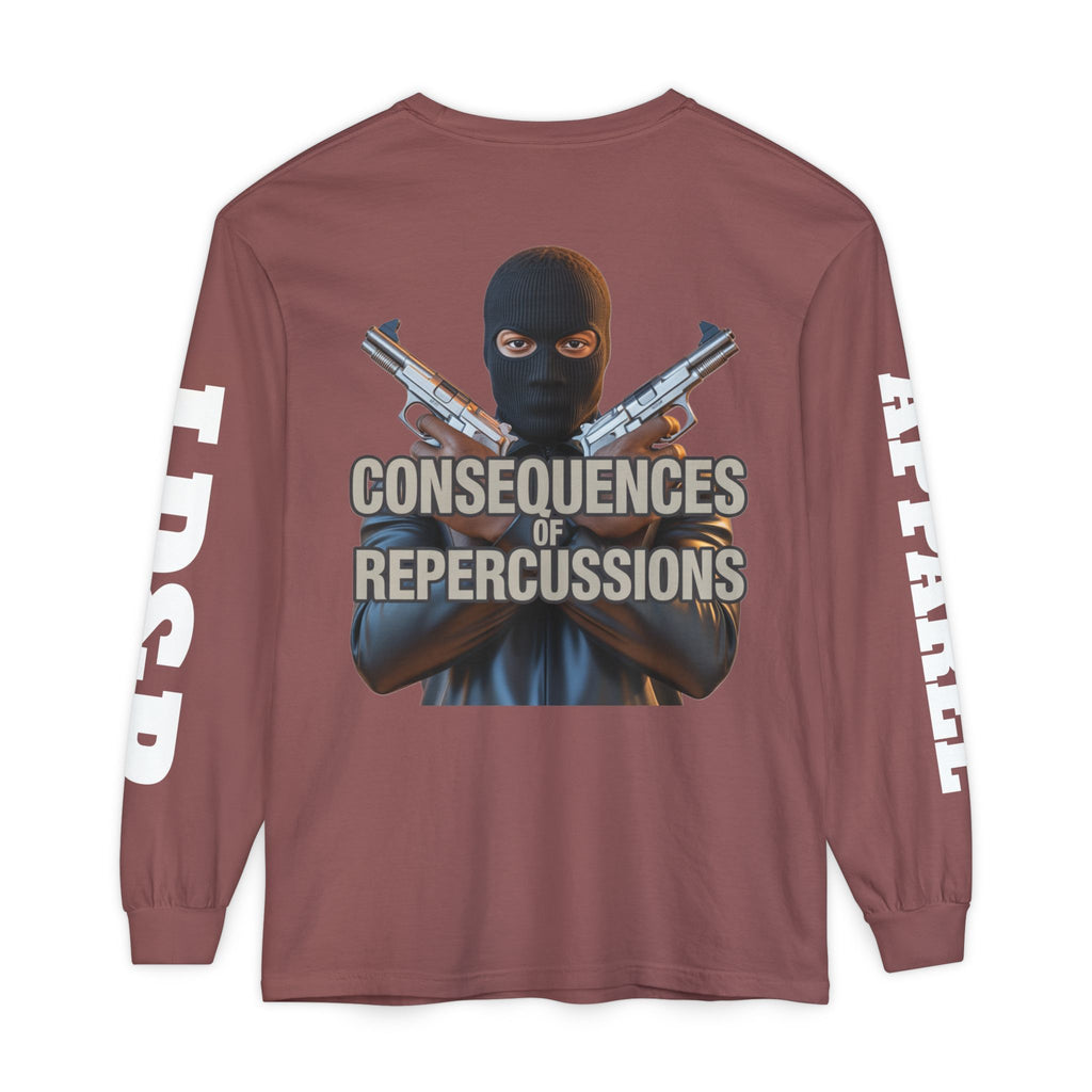 Long Sleeve T-Shirt Consciousness of Repercussions