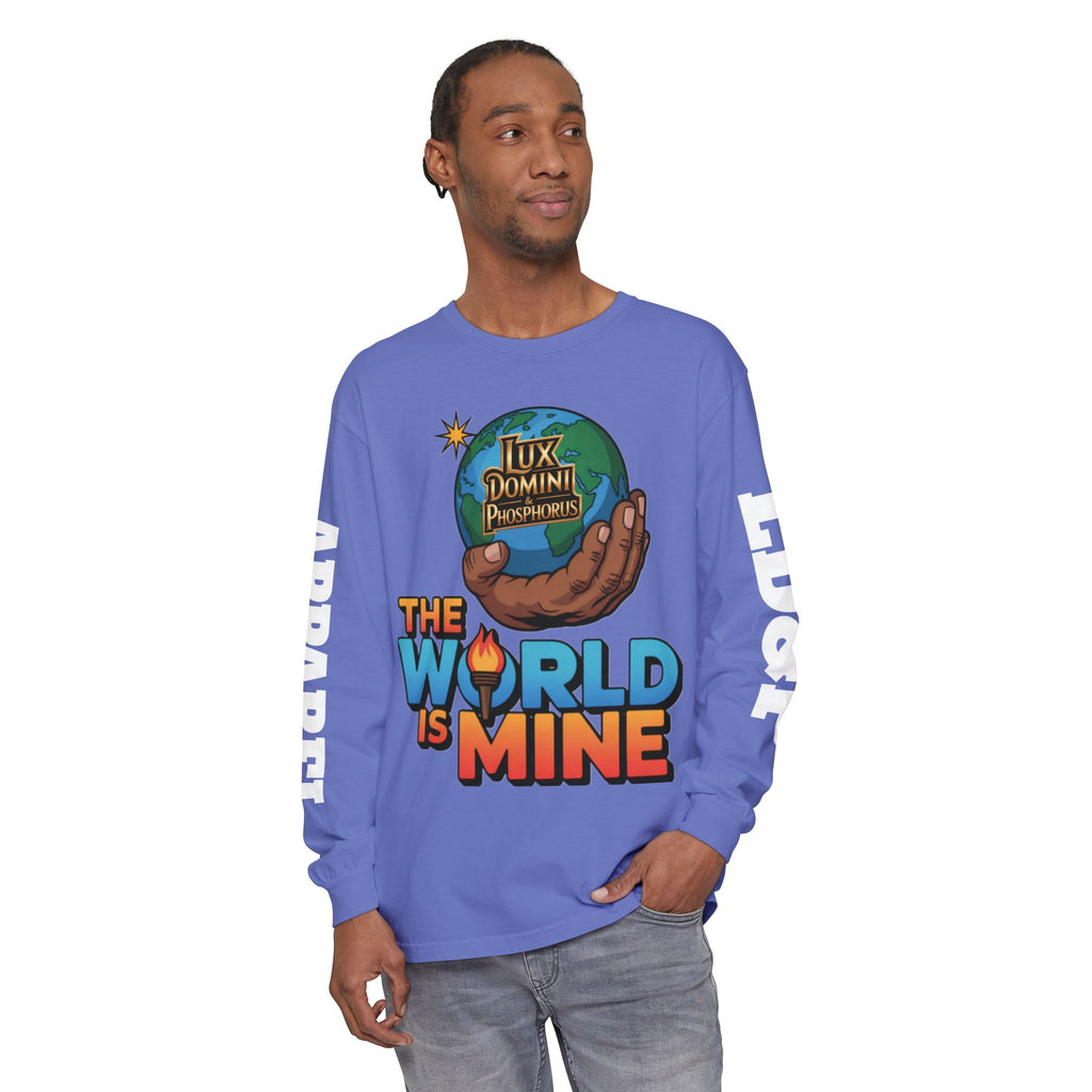 The World Is Mine Long Sleeve T-Shirt