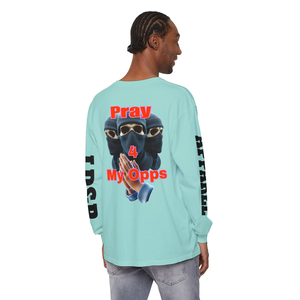 Pray 4 My Opps Long Sleeve T-Shirt - Bad Temper Design
