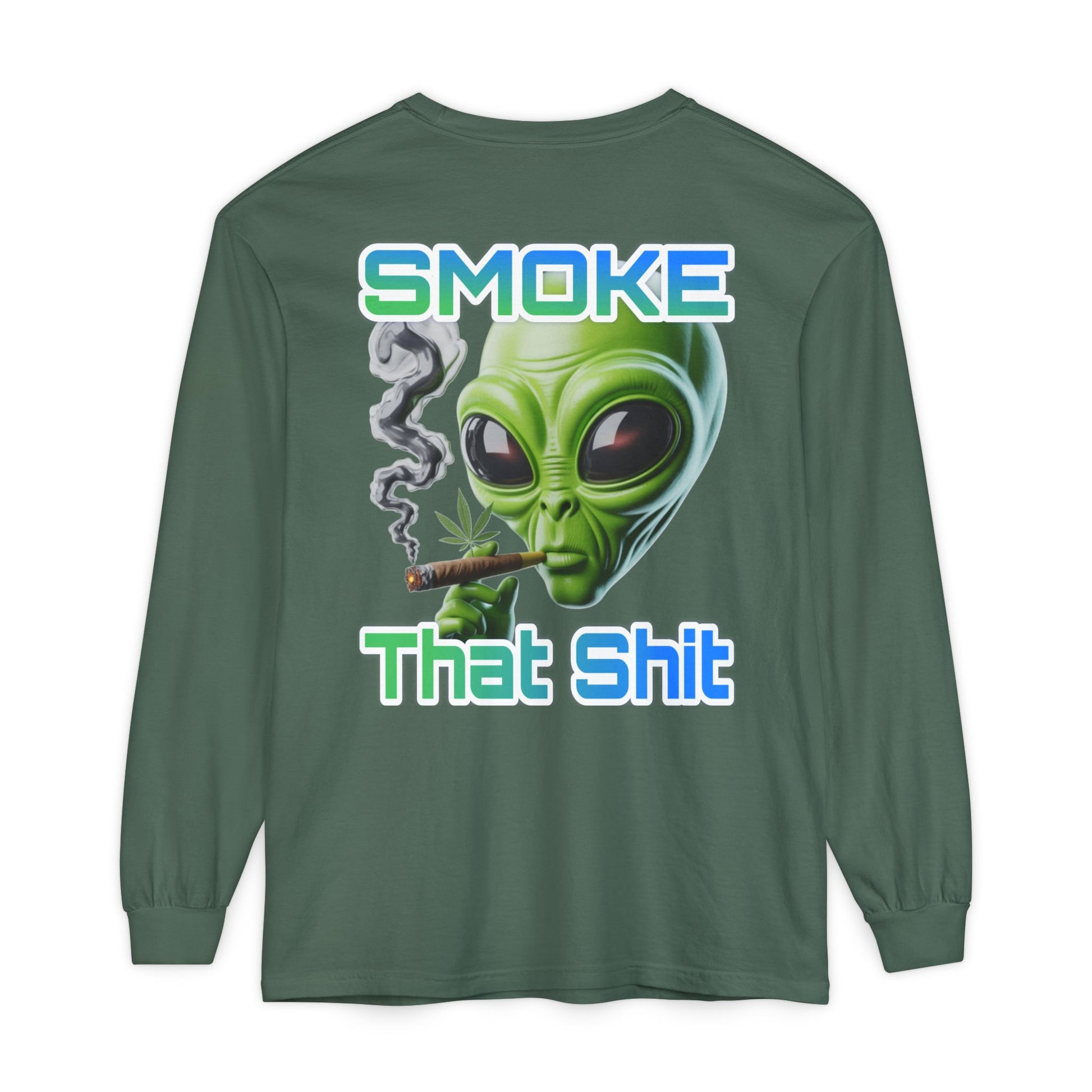 Smoke that Unisex Long Sleeve T-Shirt