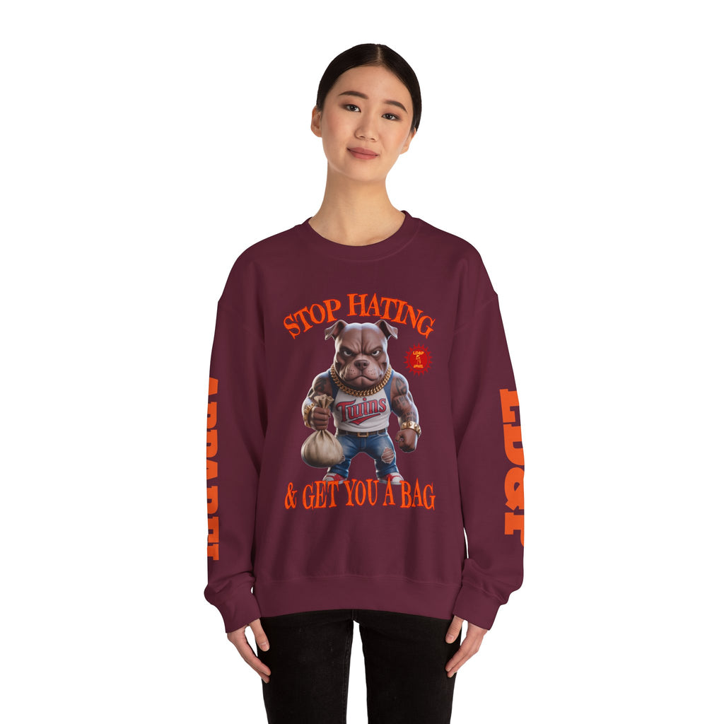 Unisex Sweatshirt Stop Hating LD&P Apparel Design