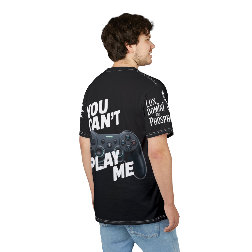 You Can't Play Me Unisex Tee - Lux Domini and Phosphorus LD&P Apparel Design
