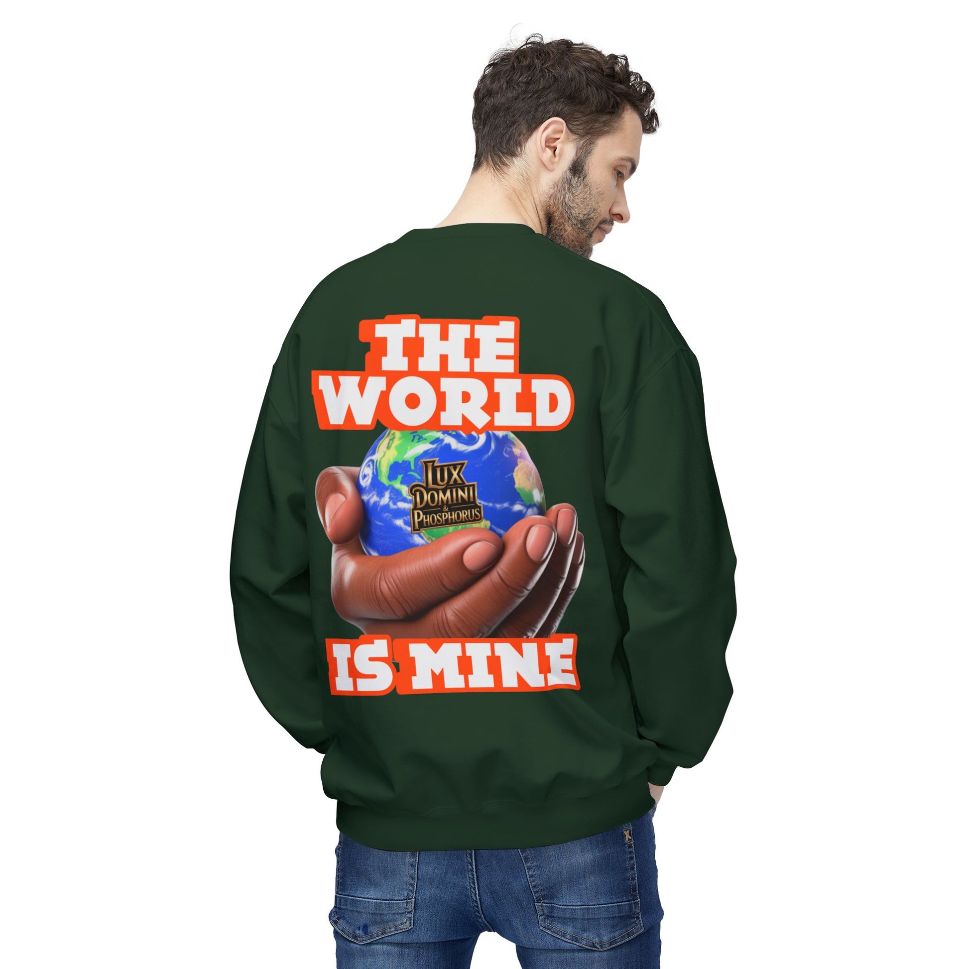 "The World Is Mine" Crewneck Sweatshirt