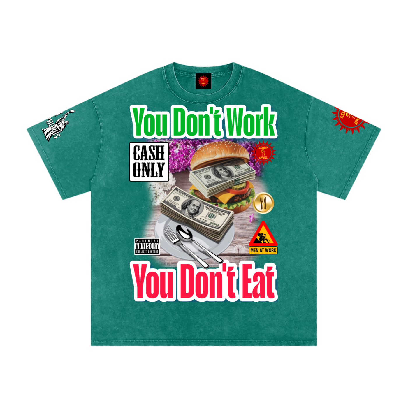 YOU DON'T  WORK YOU DONT EAT Snow Washed Oversized Cotton T-Shirt
